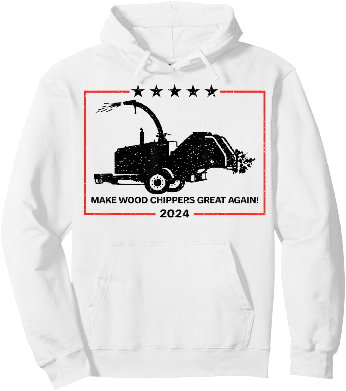 Make Wood Chippers Great Again 2024 Hoodie - Hoodie | White