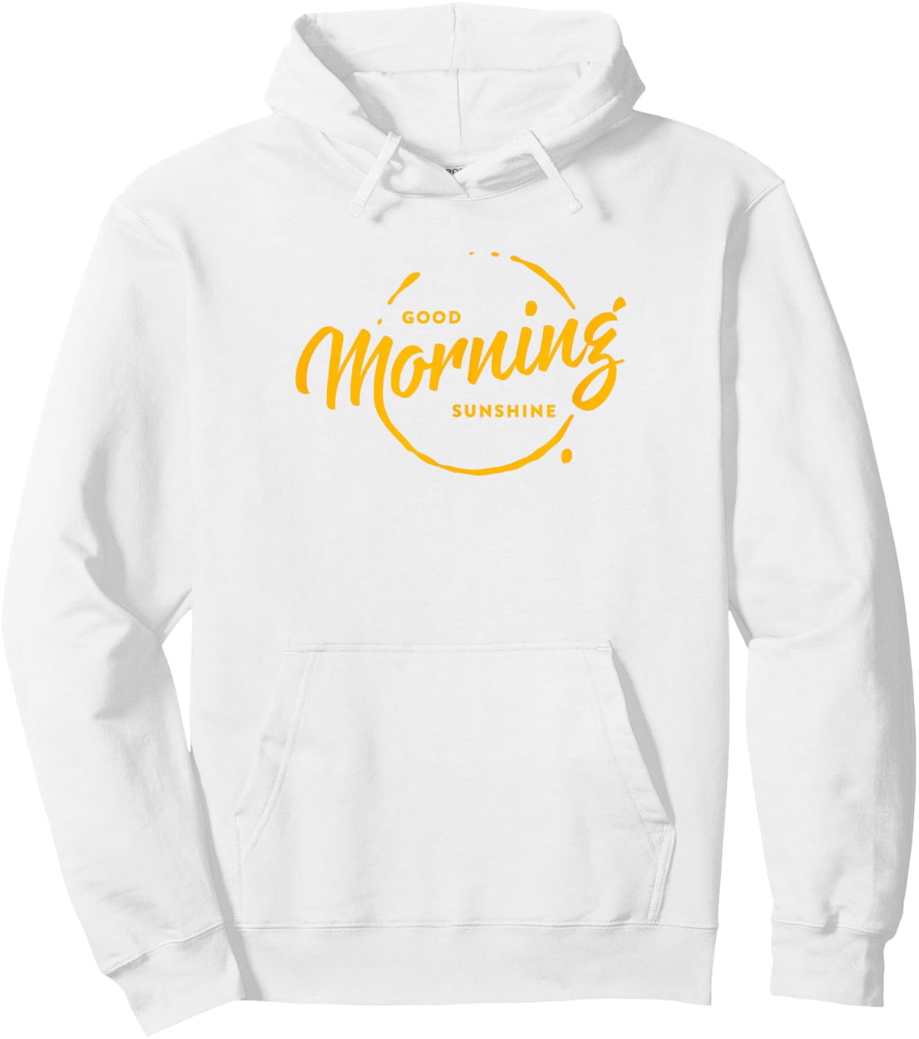 Good Morning Sunshine Hoodie - Hoodie | White