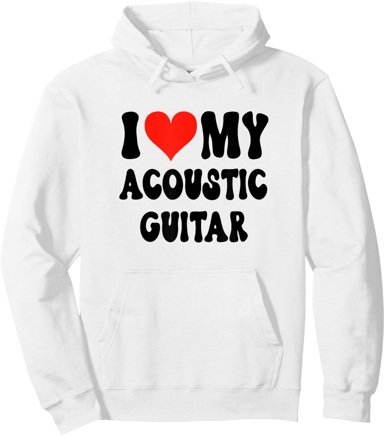 I Love My Acoustic Guitar - Heart Band Guitarist Music Rock Hoodie - Hoodie | White