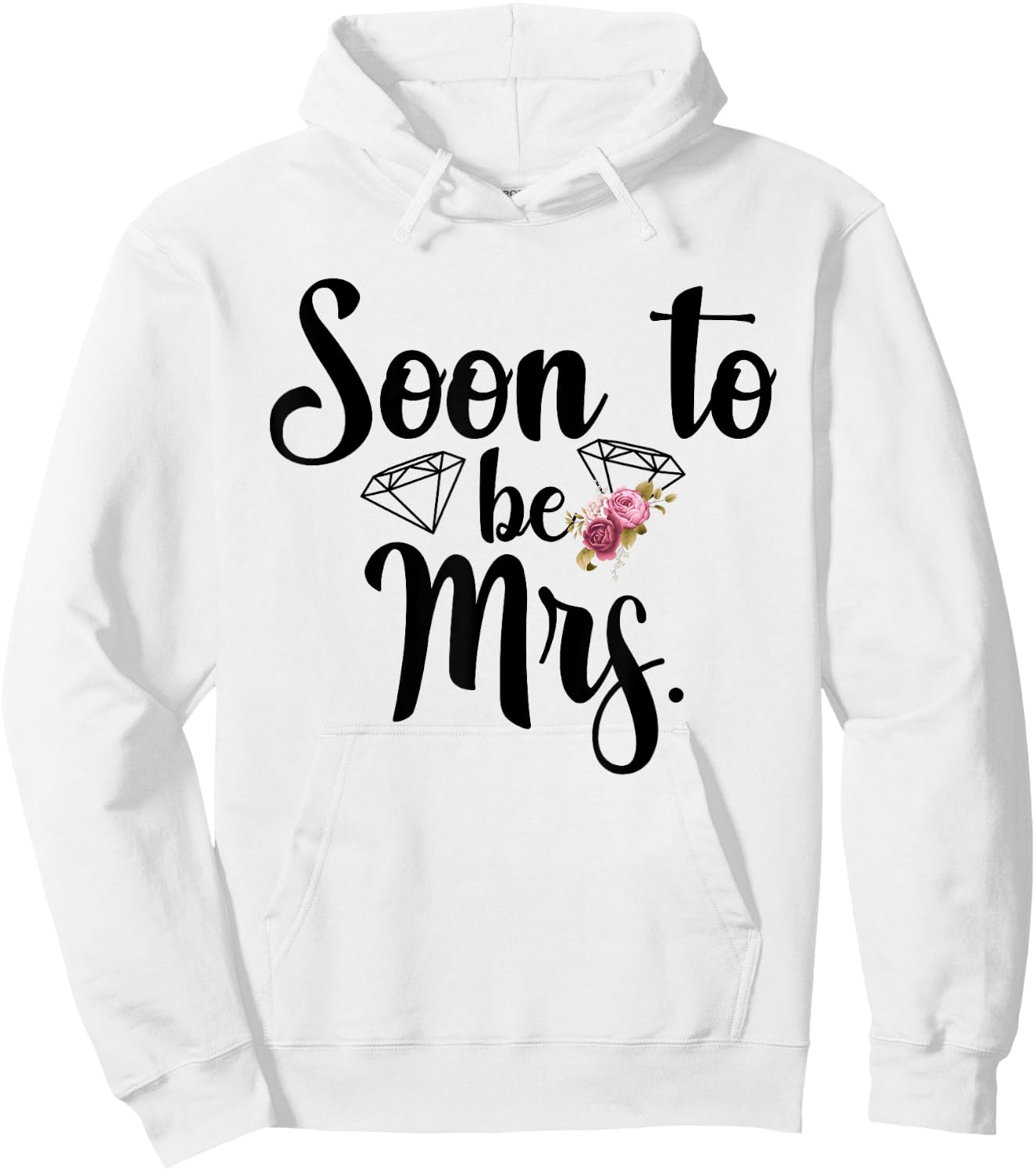 Soon To Be Mrs Bachelorette Party Gift Hoodie - Hoodie | White