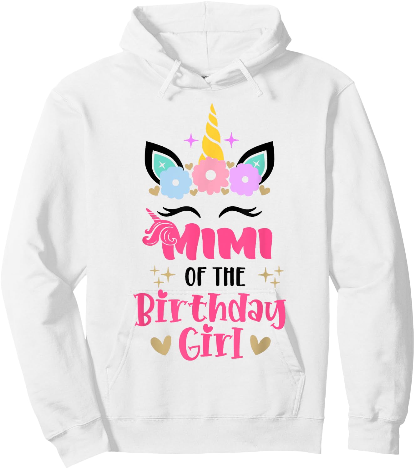 Mimi Of The Birthday Girl Family Matching Unicorn Birthday Hoodie - Hoodie | White
