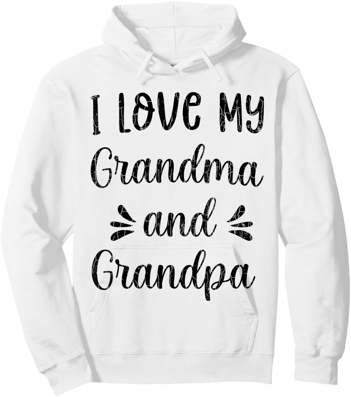 I Love My Grandma And Grandpa Funny Grandparents Graphic Hoodie - Hoodie | White