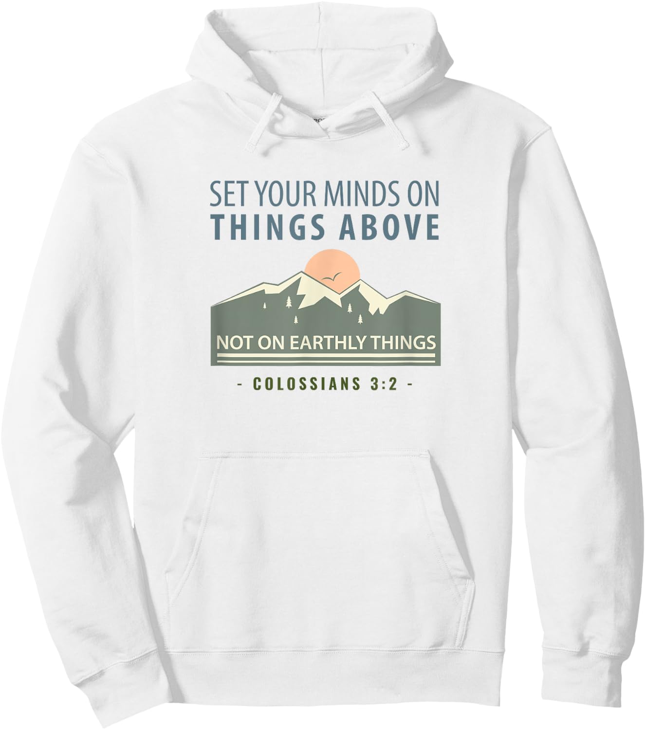 Bible Verse Colossians 3 2 Christian Gift Hoodie - Hoodie | White