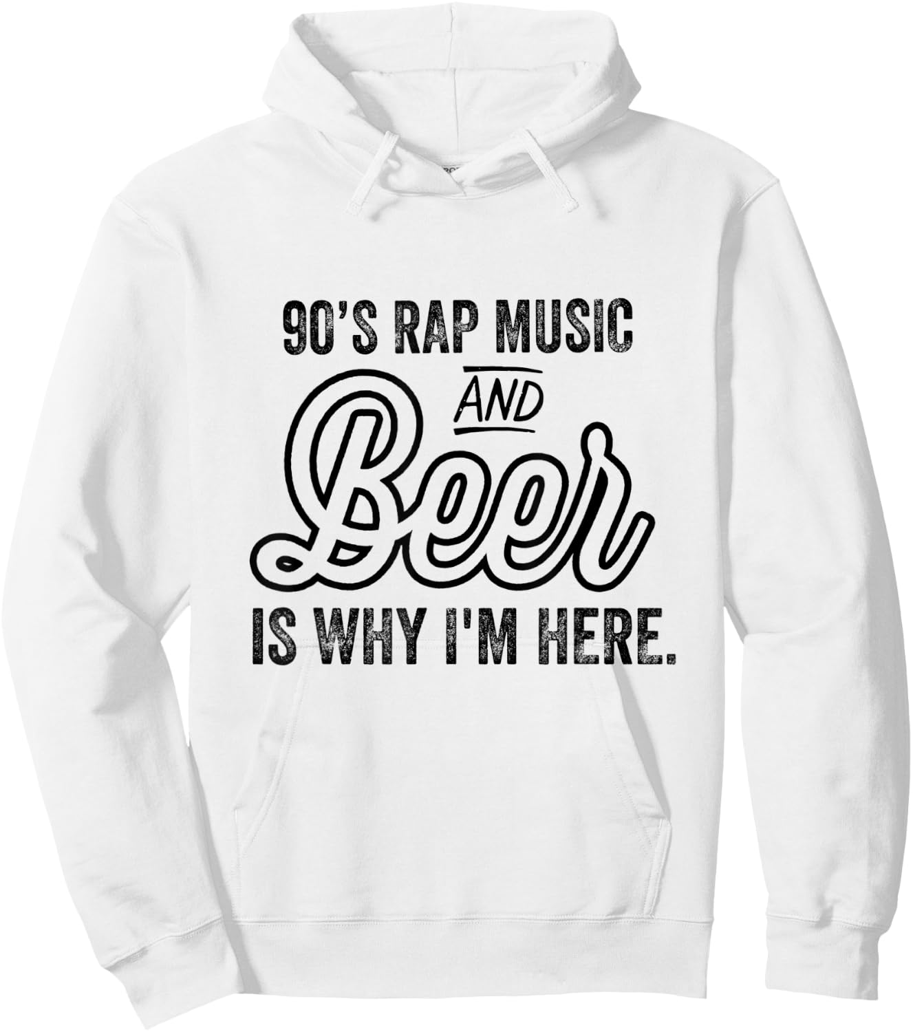 Funny 90's Rap Music and Beer Why I'm Here Vintage Retro Hoodie - Hoodie | White
