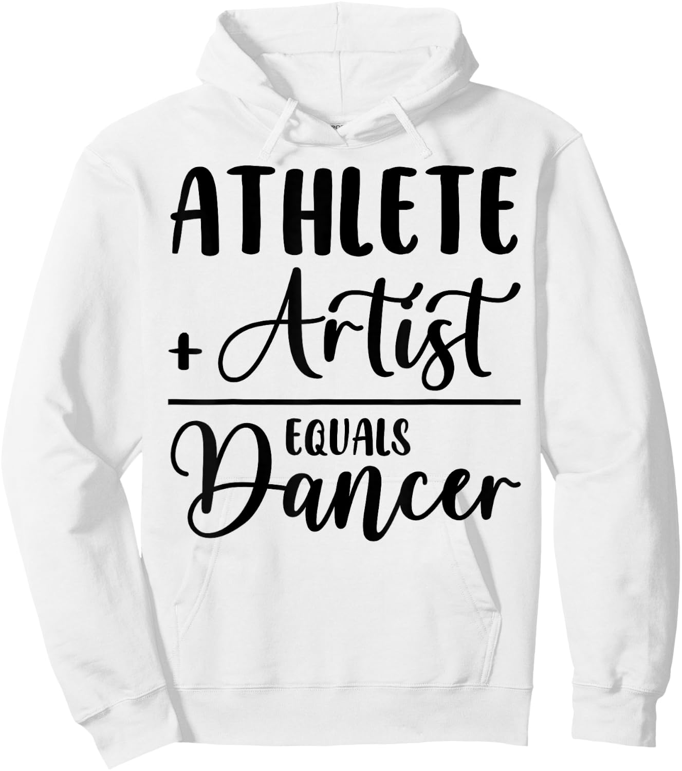 Athlete Plus Artist Equals Dancer Ballerina Teacher Student Women Kids Hoodie - Hoodie | White