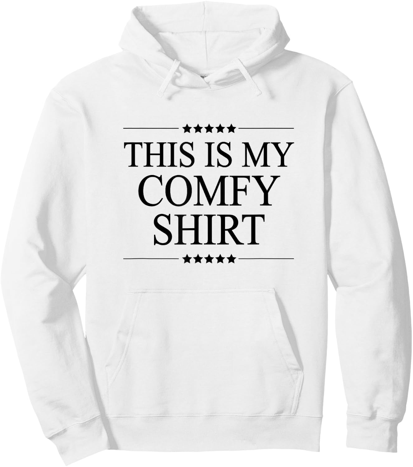 This is My Comfort Shirt Funny and Cute Graphic Hoodie - Hoodie | White