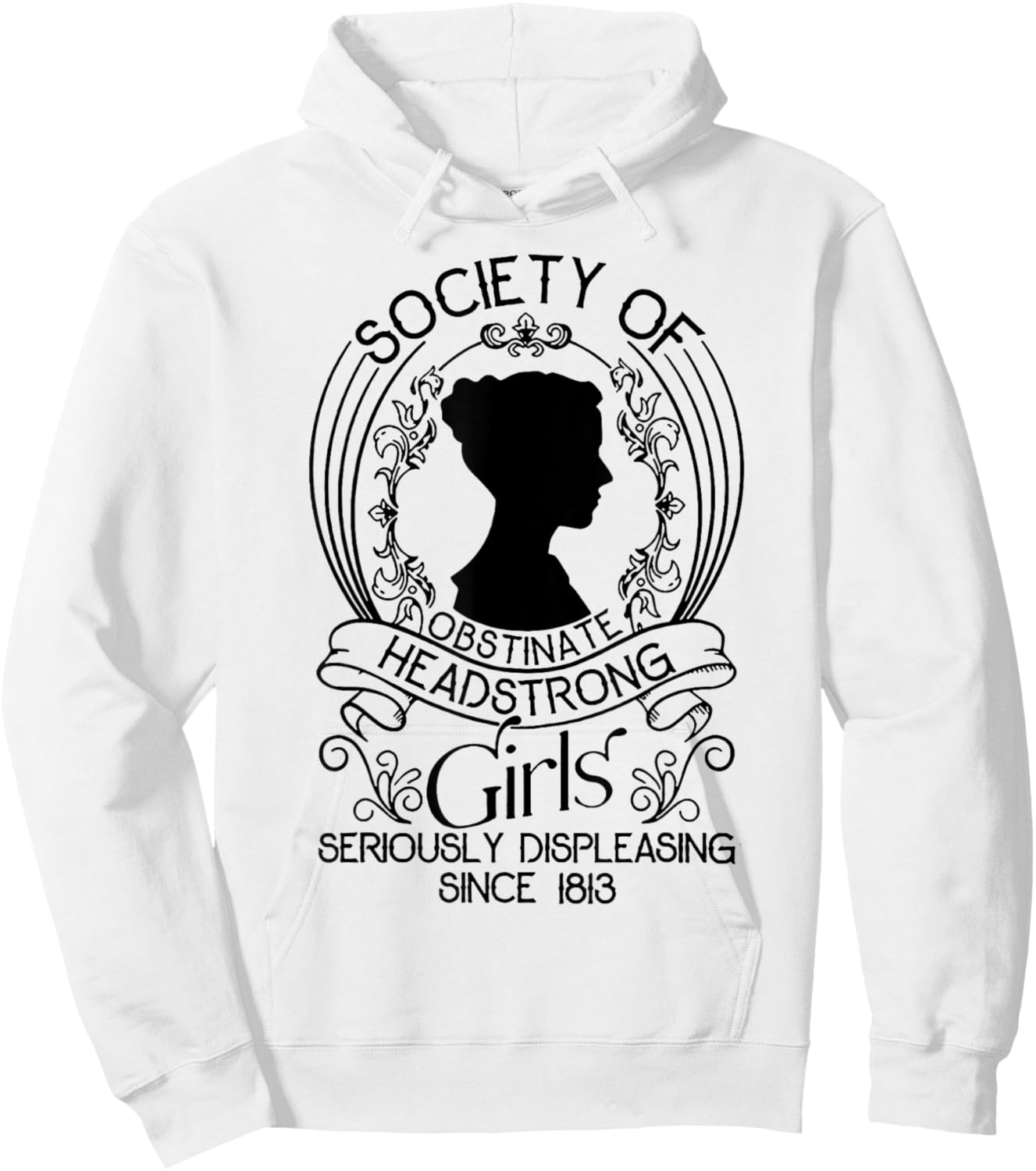 Society Of Obstinate Headstrong Girls Seriously Displeasing Hoodie - Hoodie | White