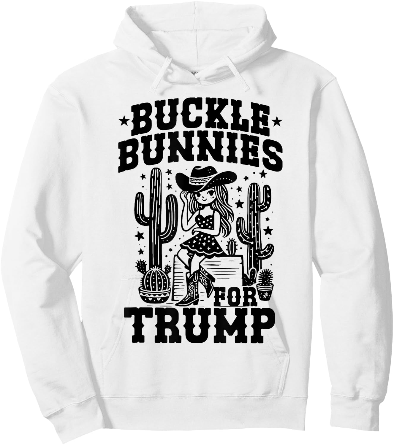 Buckle Bunnies For Trump Hoodie - Hoodie | White