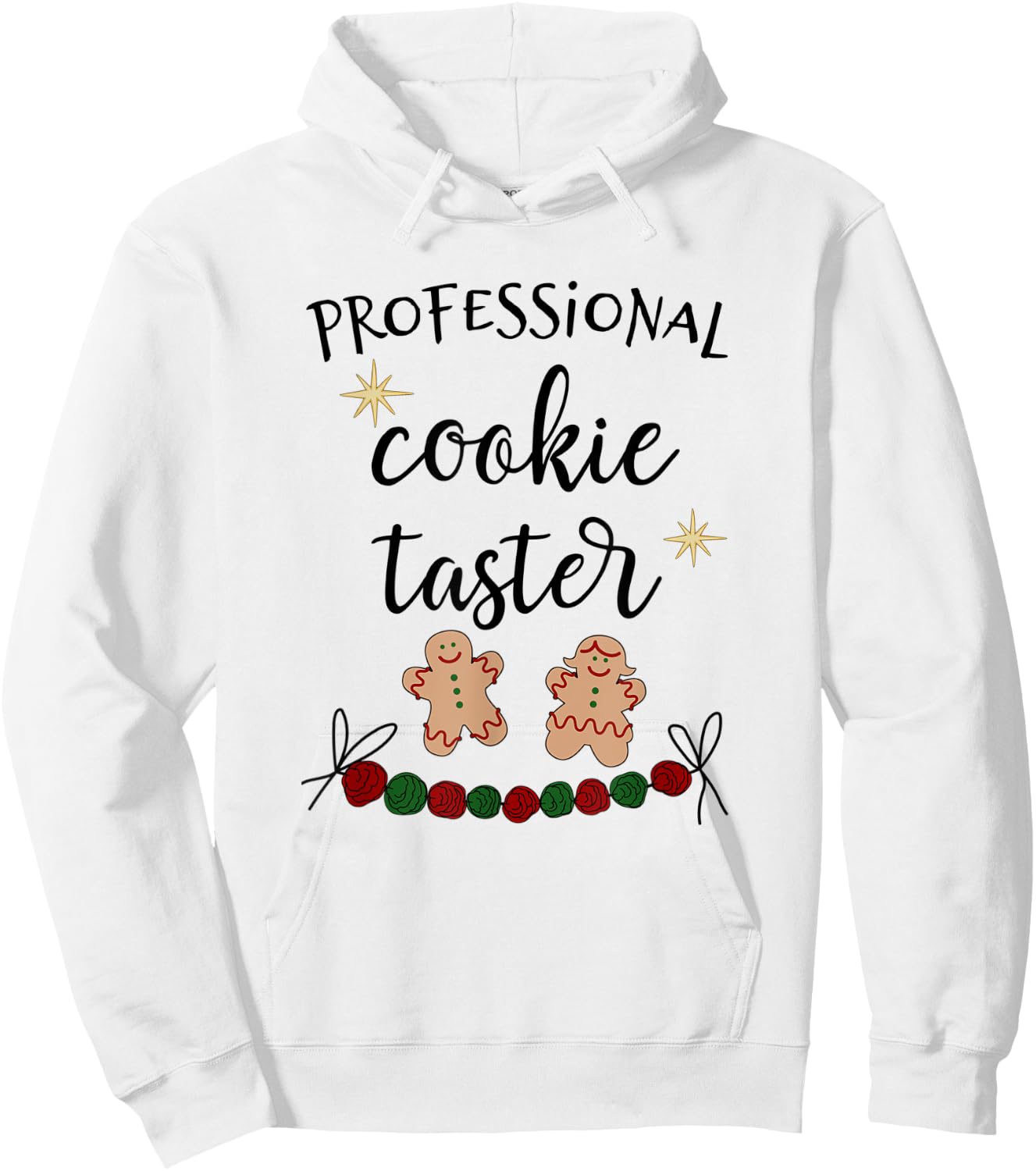 Cookie Tester, Professional Cookie Taste Tester Hoodie - Hoodie | White