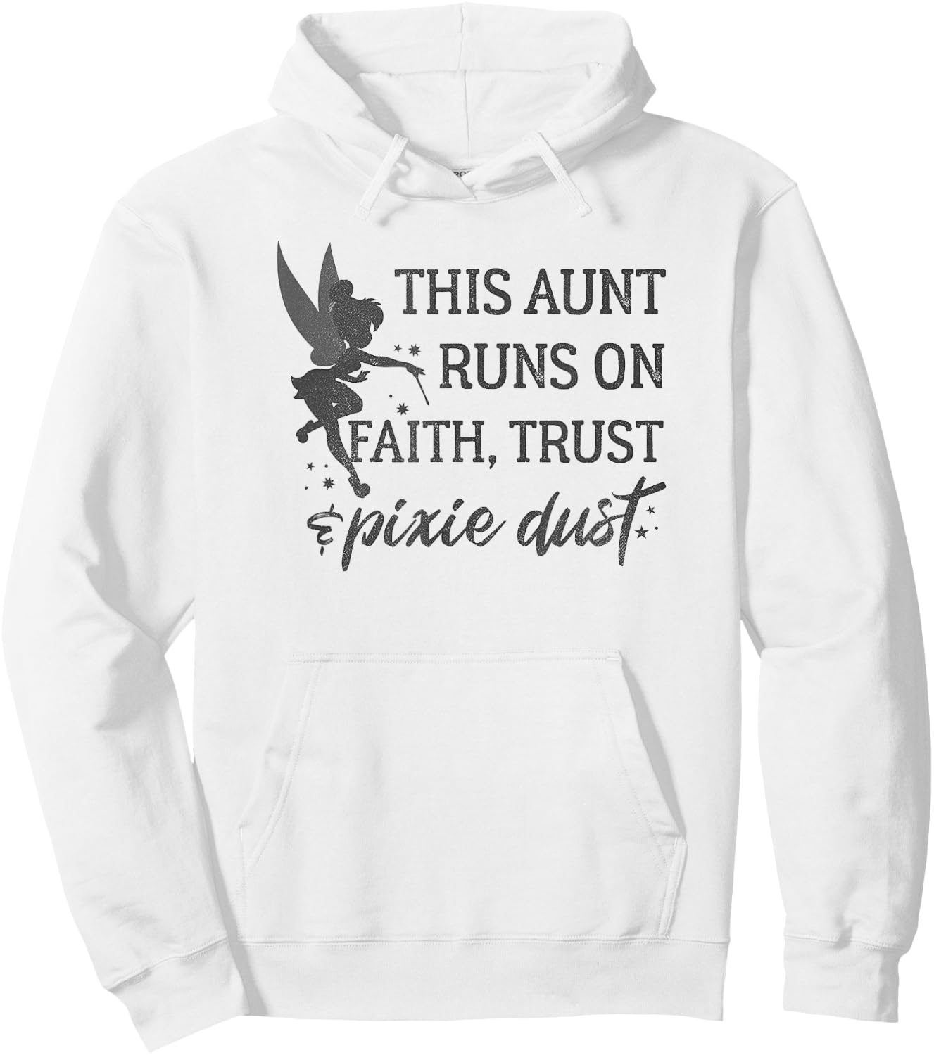 Disney Peter Pan Tinker Bell Aunt Trust And Pixie Dust Hoodie - Hoodie | White