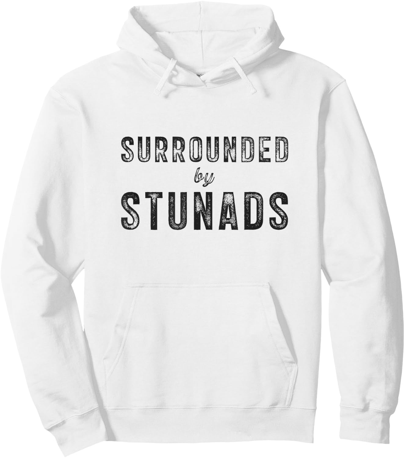 Surrounded by Stunads Funny Italian Saying Italy Humor Quote Hoodie - Hoodie | White