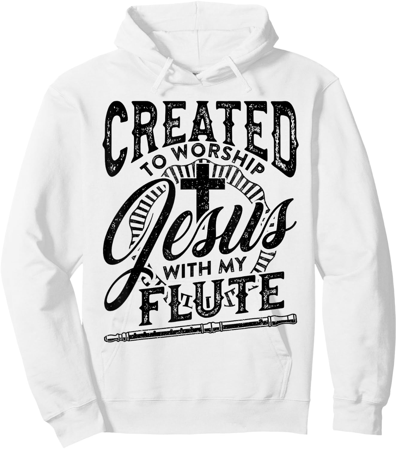 Created To Worship Jesus With My Flute Player Love Music Hoodie - Hoodie | White