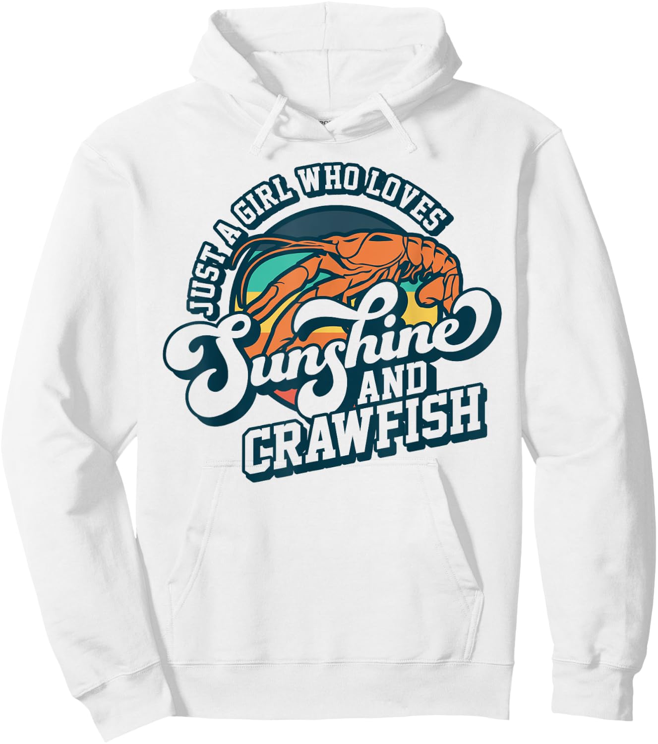 Sunshine And Crawfish Boil Retro Cajun Seafood Festival Hoodie - Hoodie | White
