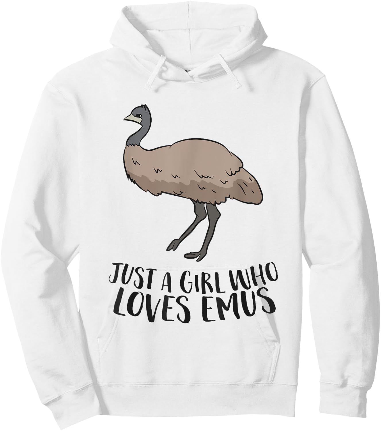 Cute Emu Girl Just a Girl Who Loves Emus Hoodie - Hoodie | White