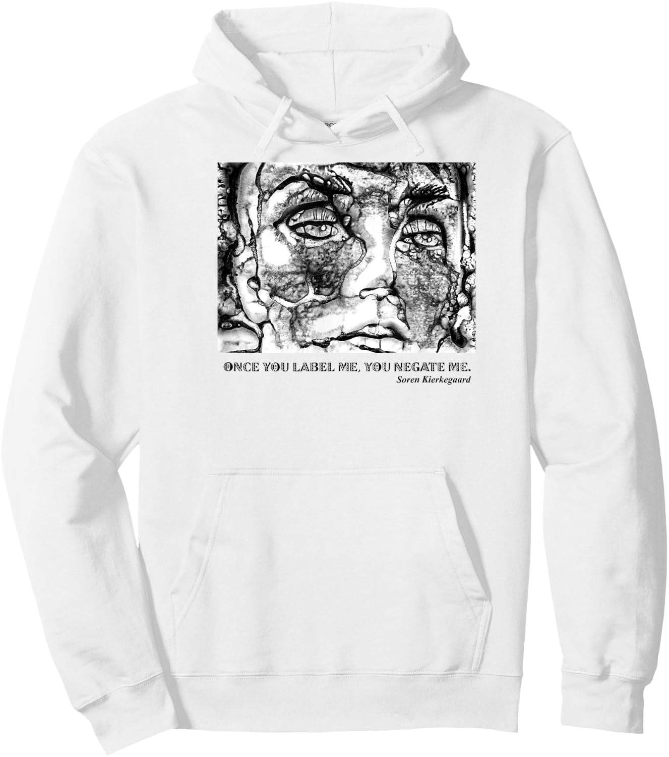 Kierkegaard existentialist Philosophy Once you label me Hoodie - Hoodie | White