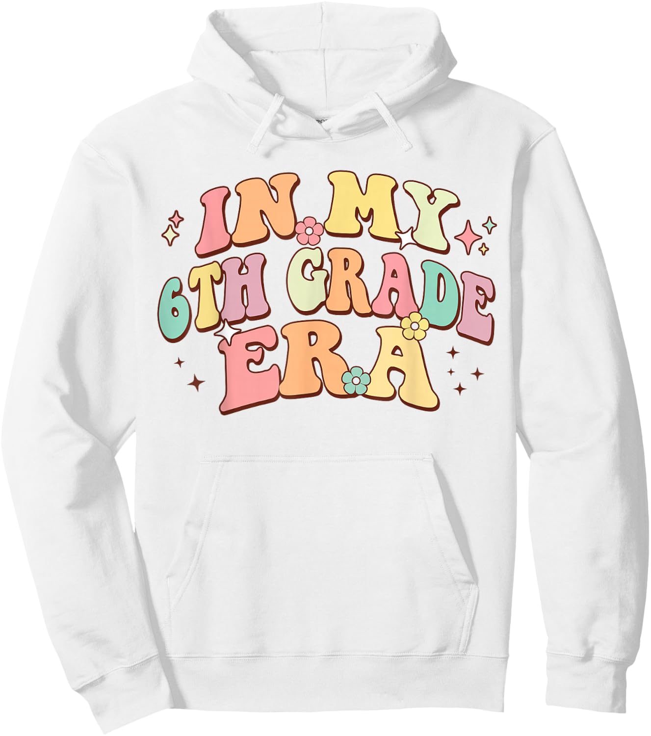 In My Sixth Grade Era Back To School 6th Grade Era Kids Hoodie - Hoodie | White