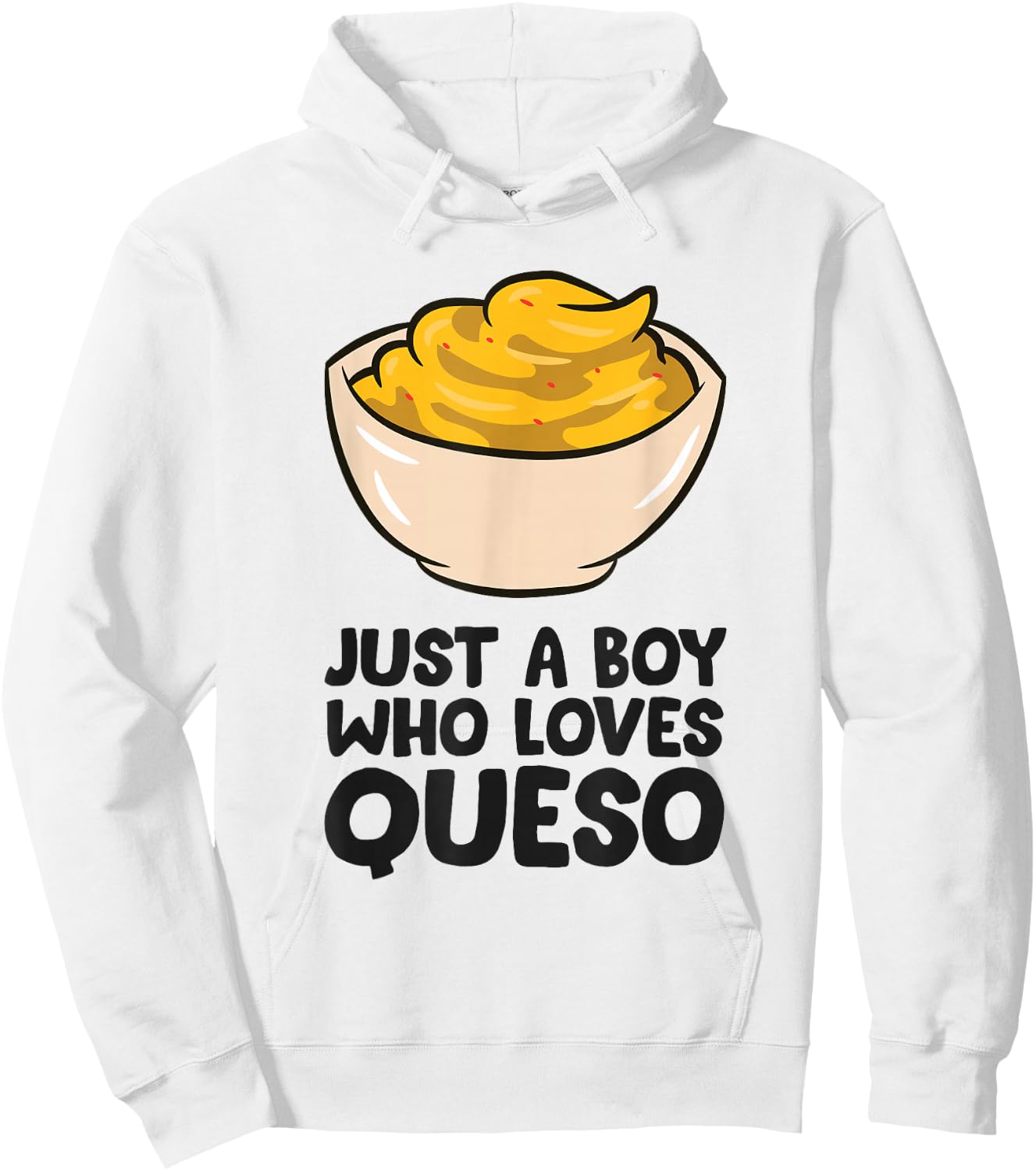 Just a Boy Who Loves Queso Hoodie - Hoodie | White