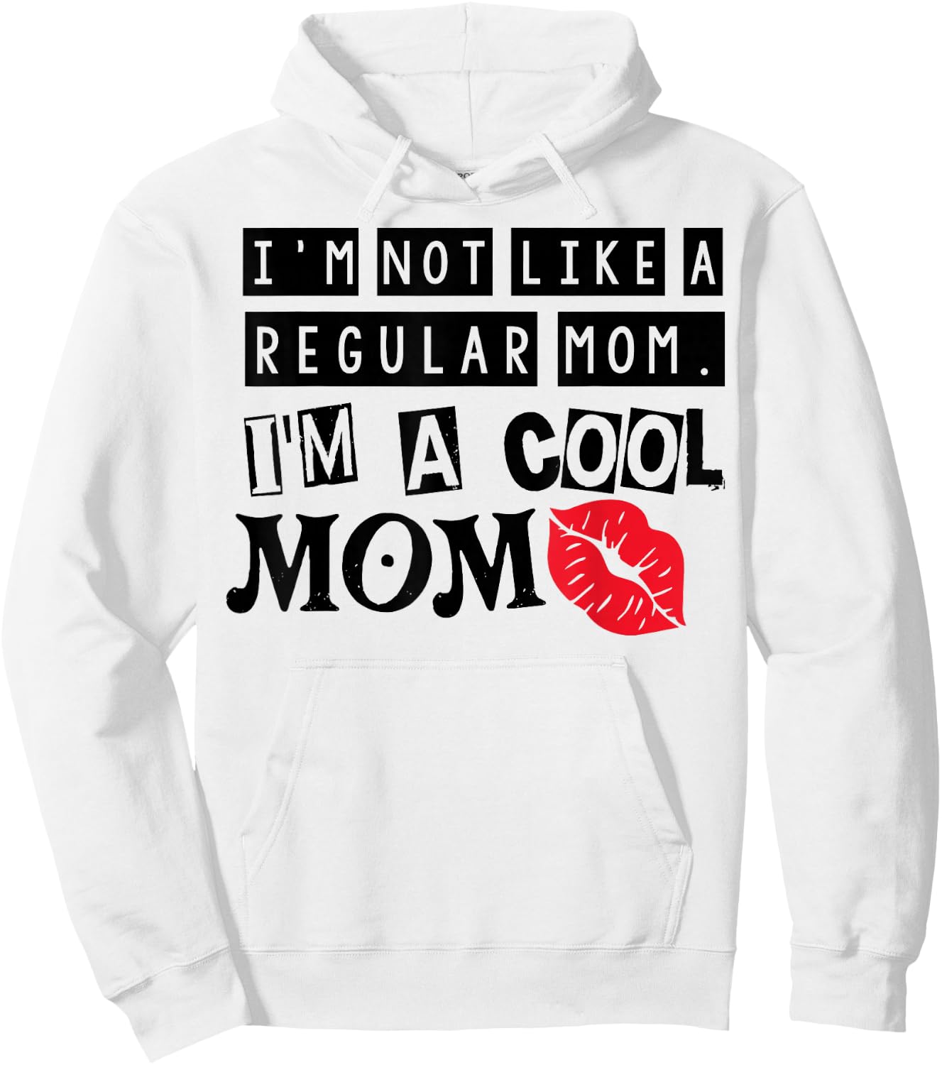 I'm Not Like A Regular Mom Vintage Mothers Day Hoodie - Hoodie | White