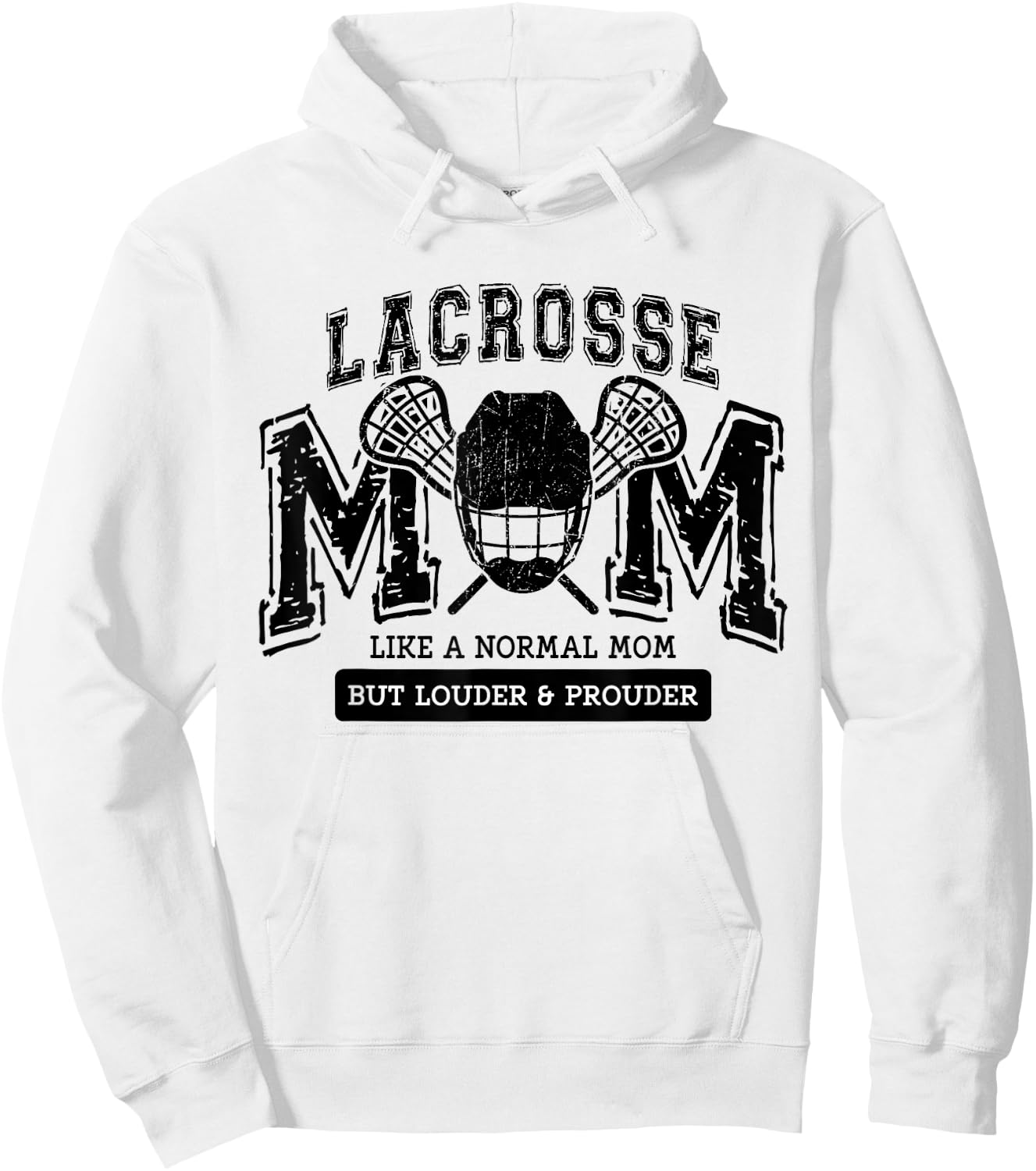 Loud Proud Lacrosse Mom Player Mama Family Funny Cute Hoodie - Hoodie | White