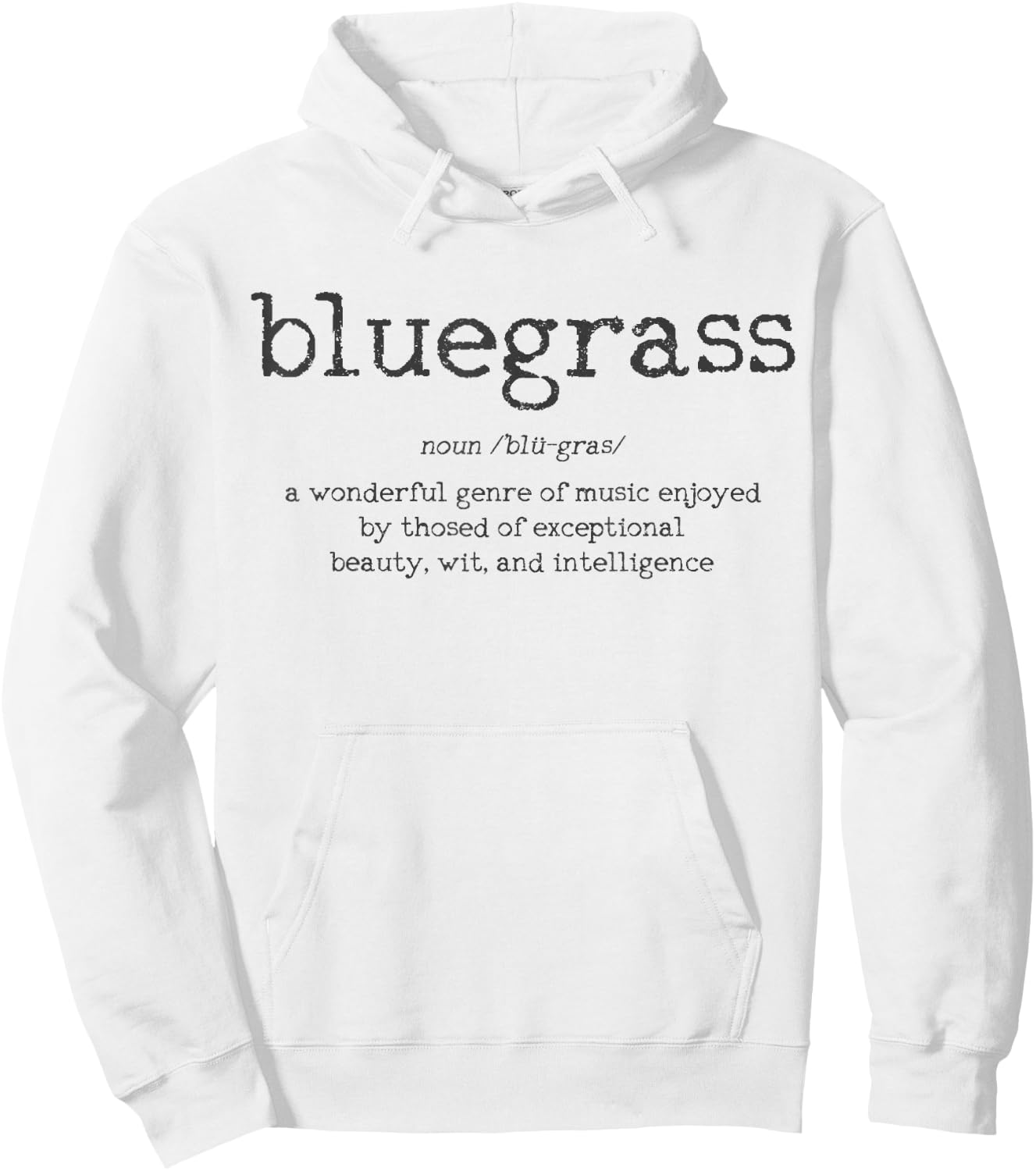 Bluegrass Music Definition Hoodie - Hoodie | White