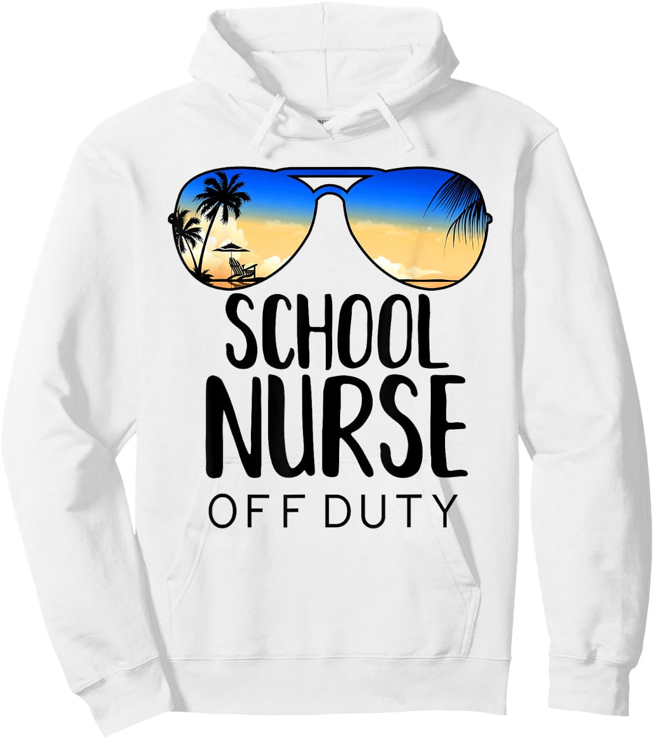 School Nurse Off-Duty Sunglasses Beach Sunset Women Hoodie - Hoodie | White