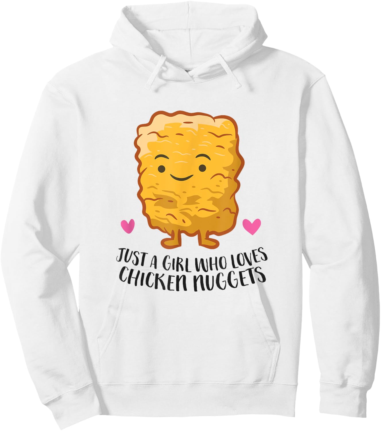 Just A Girl Who Loves Chicken Nuggets Hoodie - Hoodie | White