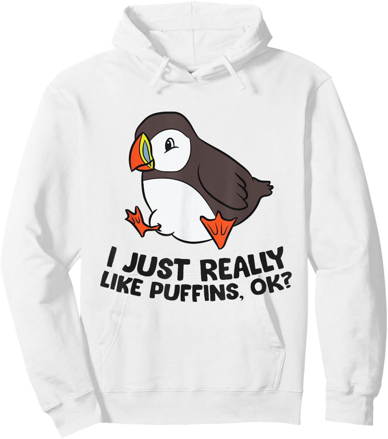 I Just Really Like Puffins, Ok? Love Puffin Birds Hoodie - Hoodie | White