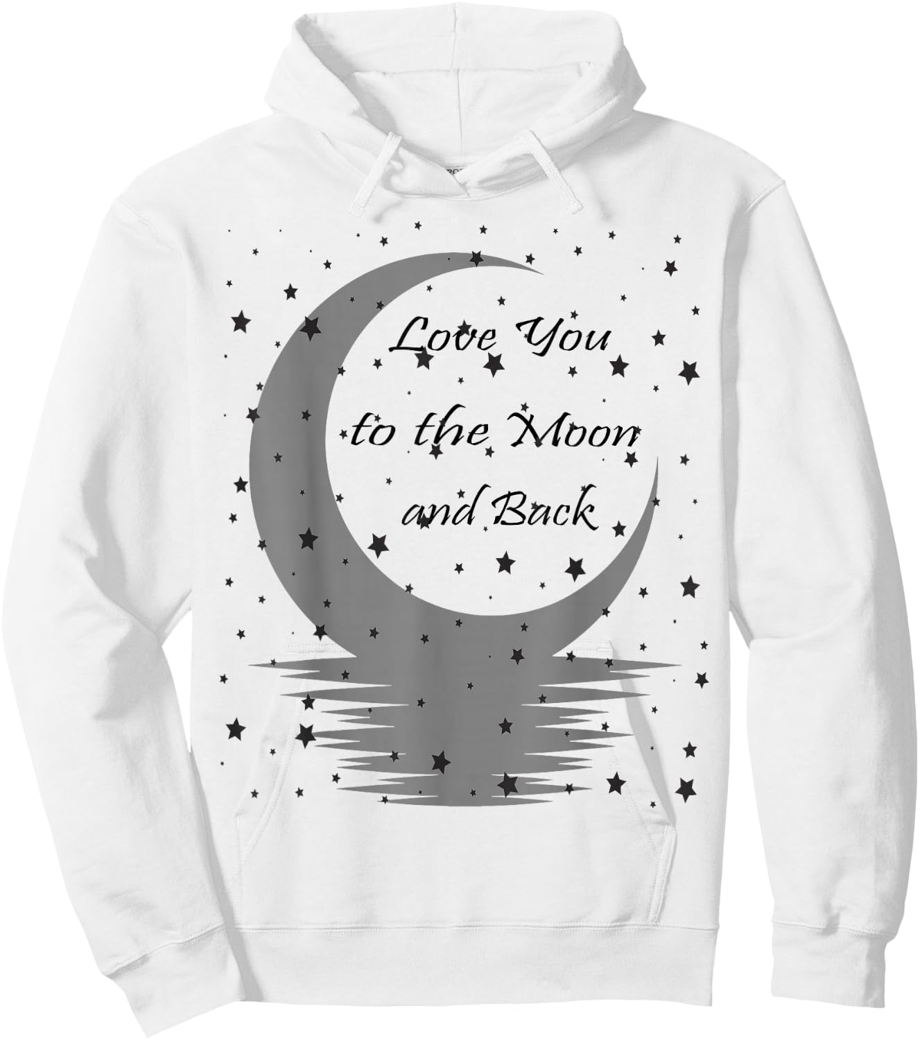 Love You to the Moon and Back Hoodie - Hoodie | White