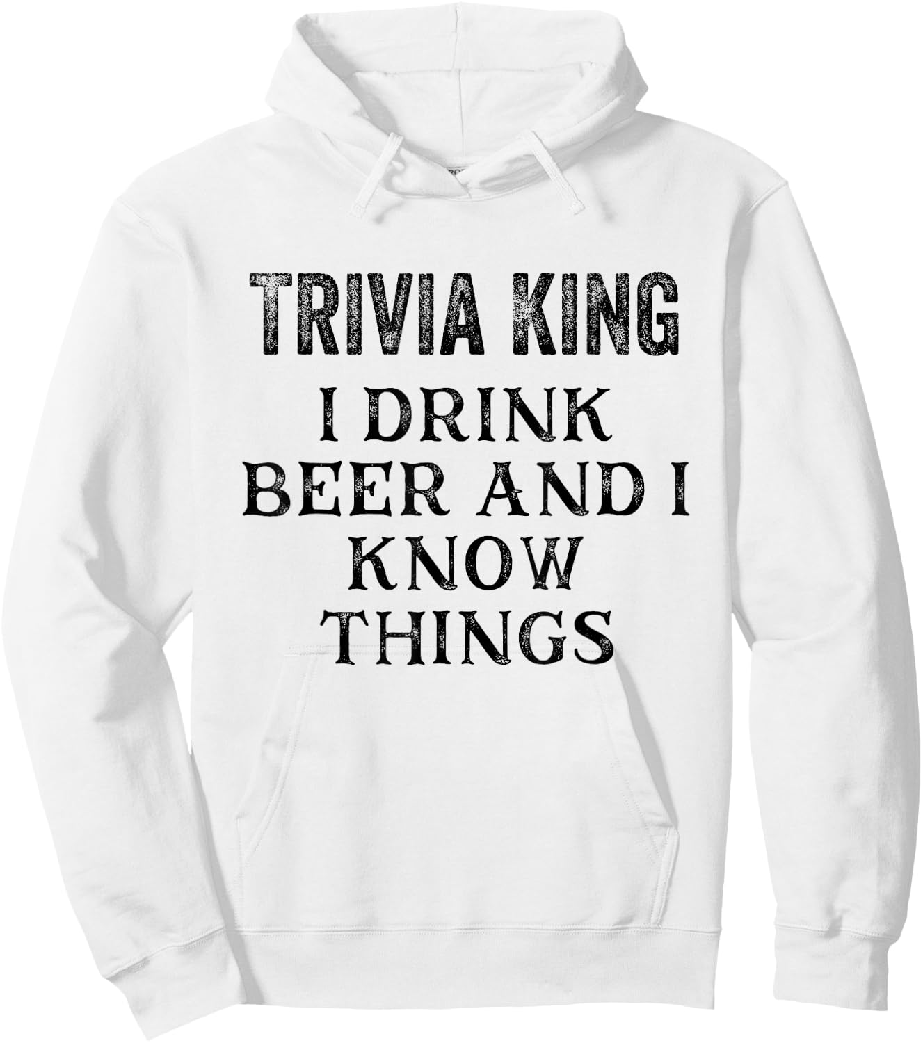 Trivia King Gift Triva Quiz Game Night Hoodie - Hoodie | White