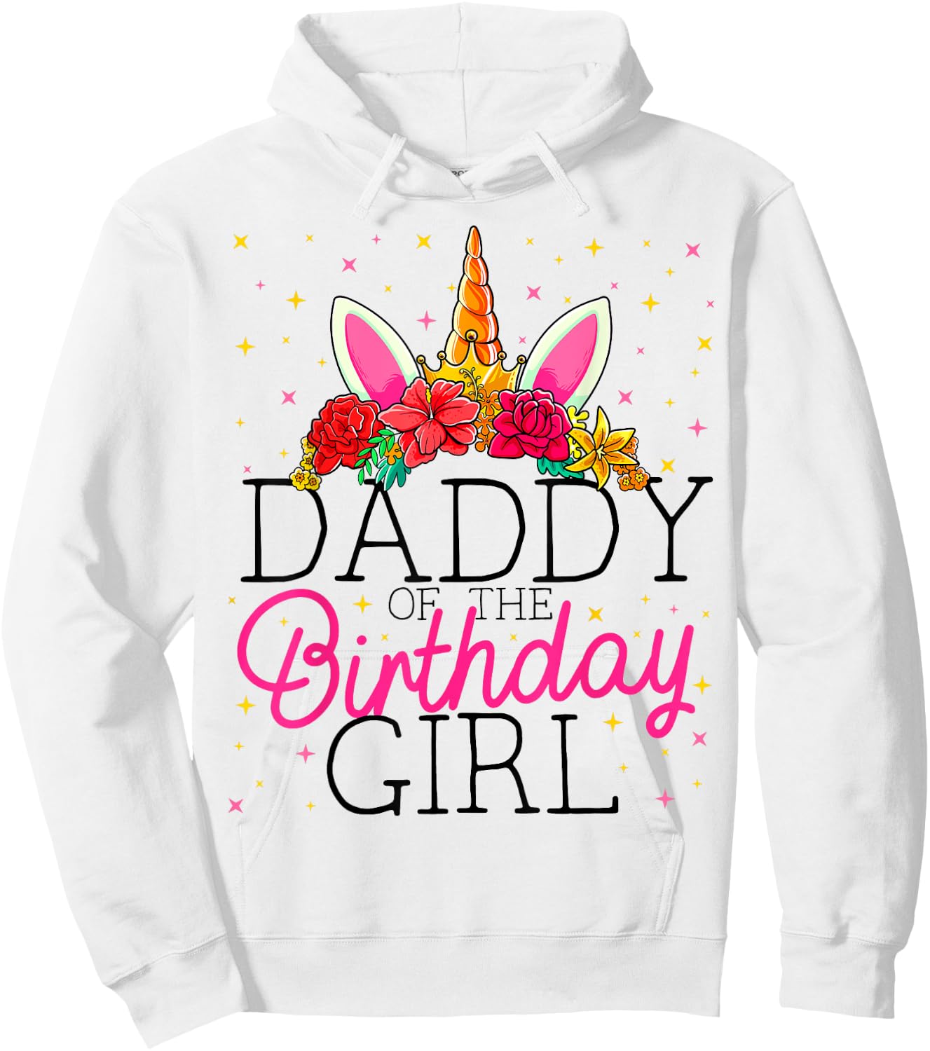 Daddy of the Birthday Girl Father Unicorn Birthday Hoodie - Hoodie | White
