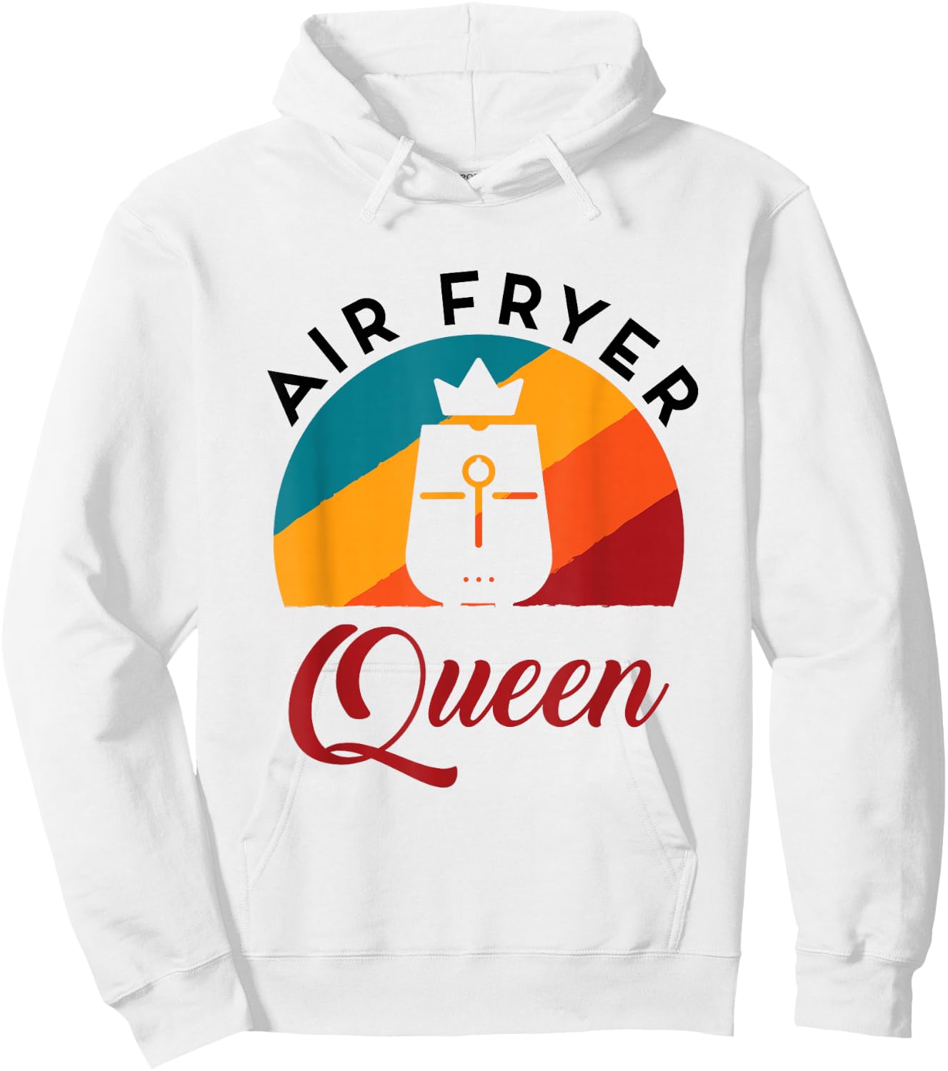 Air Fryer Queen Cooking Lover Women Cute Fried Food Cook Hoodie - Hoodie | White