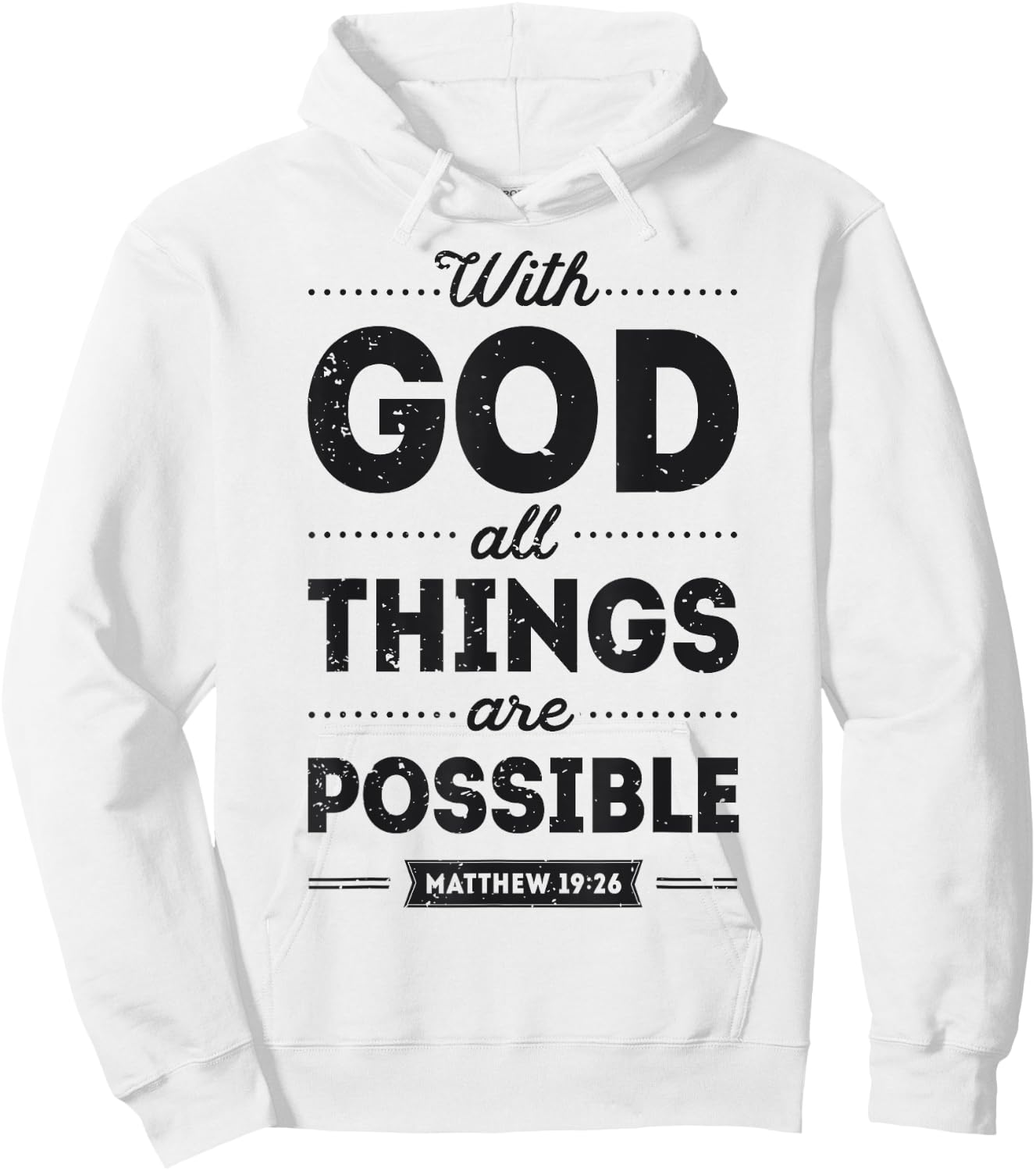 With God All Things Are Possible Christian Men Women Gifts Hoodie - Hoodie | White