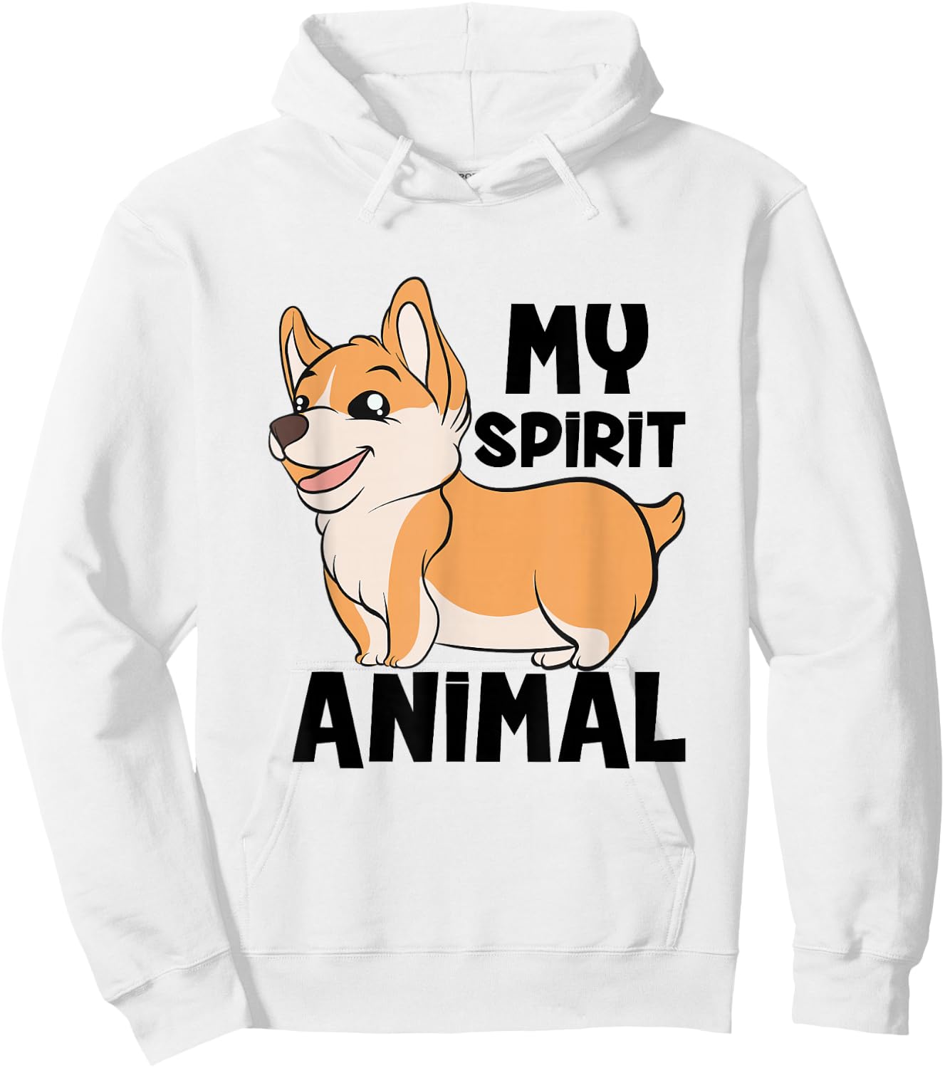My Spirit Animal Is A Corgi Dog Funny Corgi Gift Hoodie - Hoodie | White