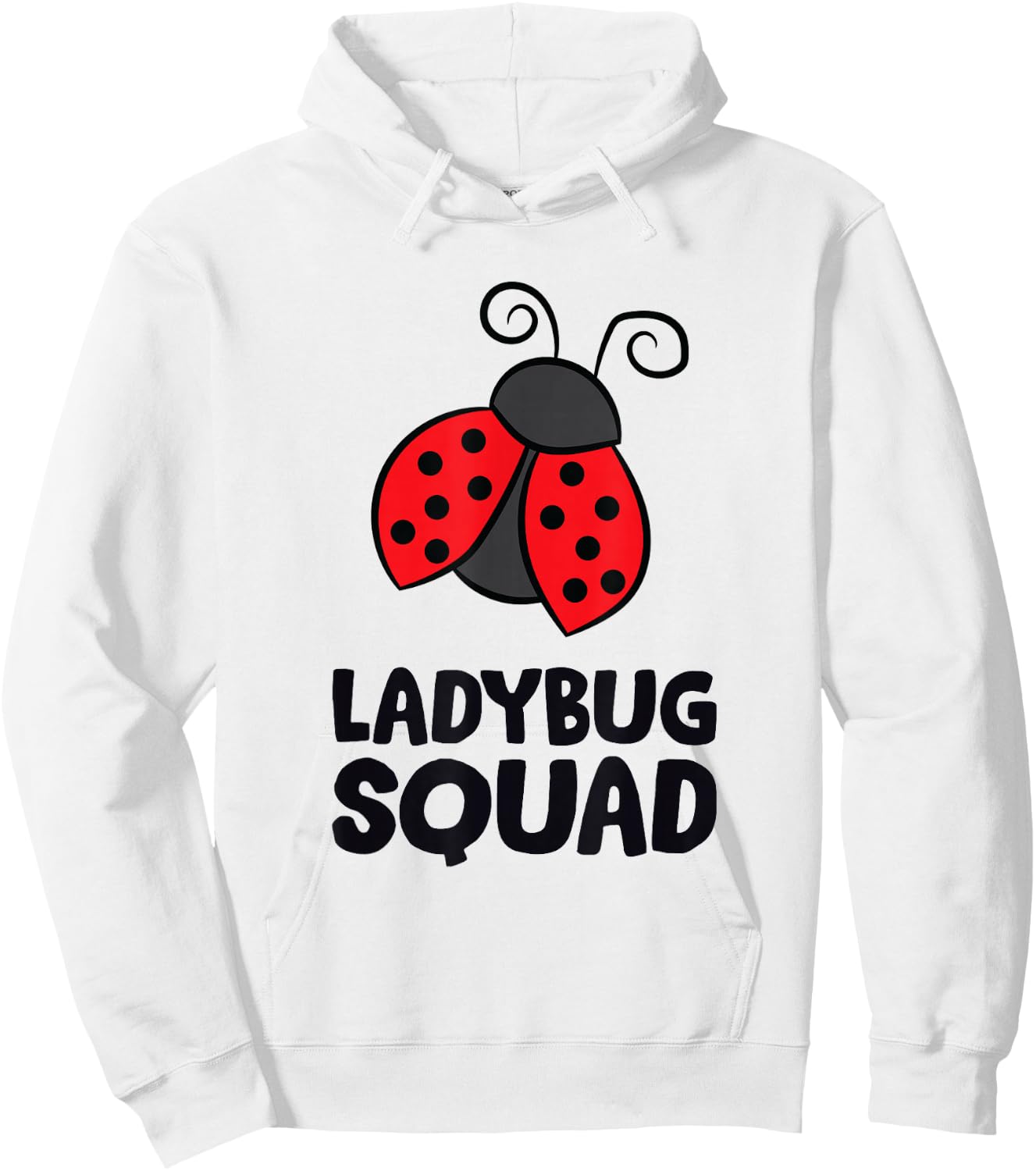Ladybird Squad Love Ladybird Team Ladybird Hoodie - Hoodie | White