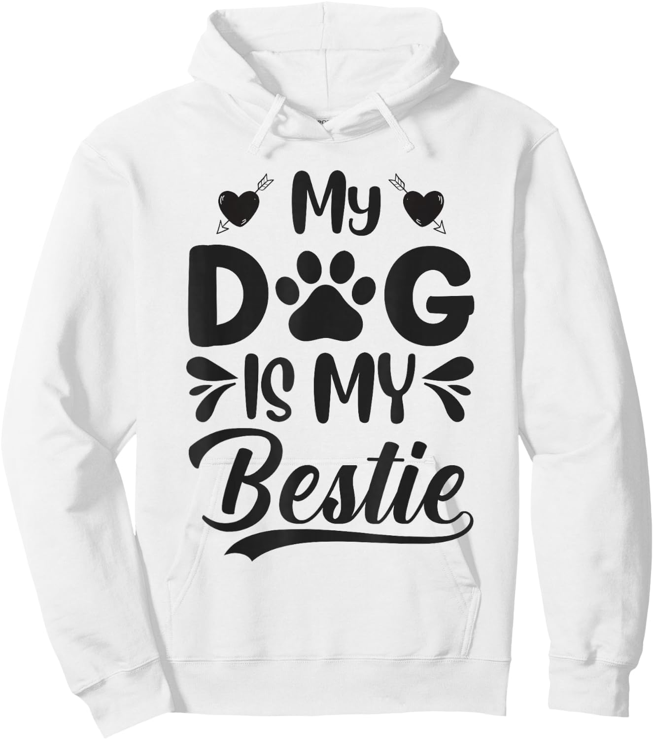 My Dog Is My Bestie Hoodie - Hoodie | White