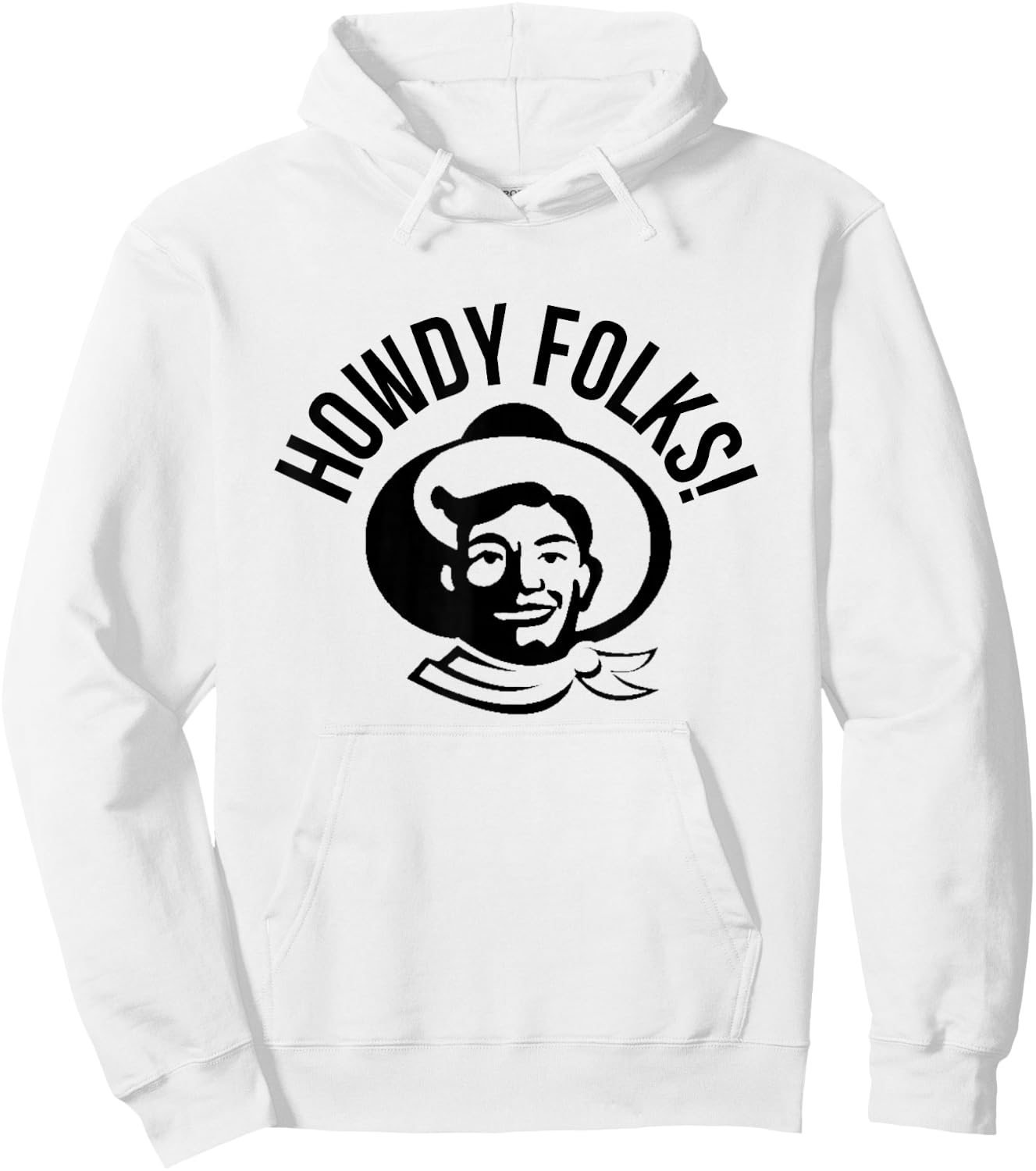 Howdy Folks State Fair Texas Cowboy Hoodie - Hoodie | White