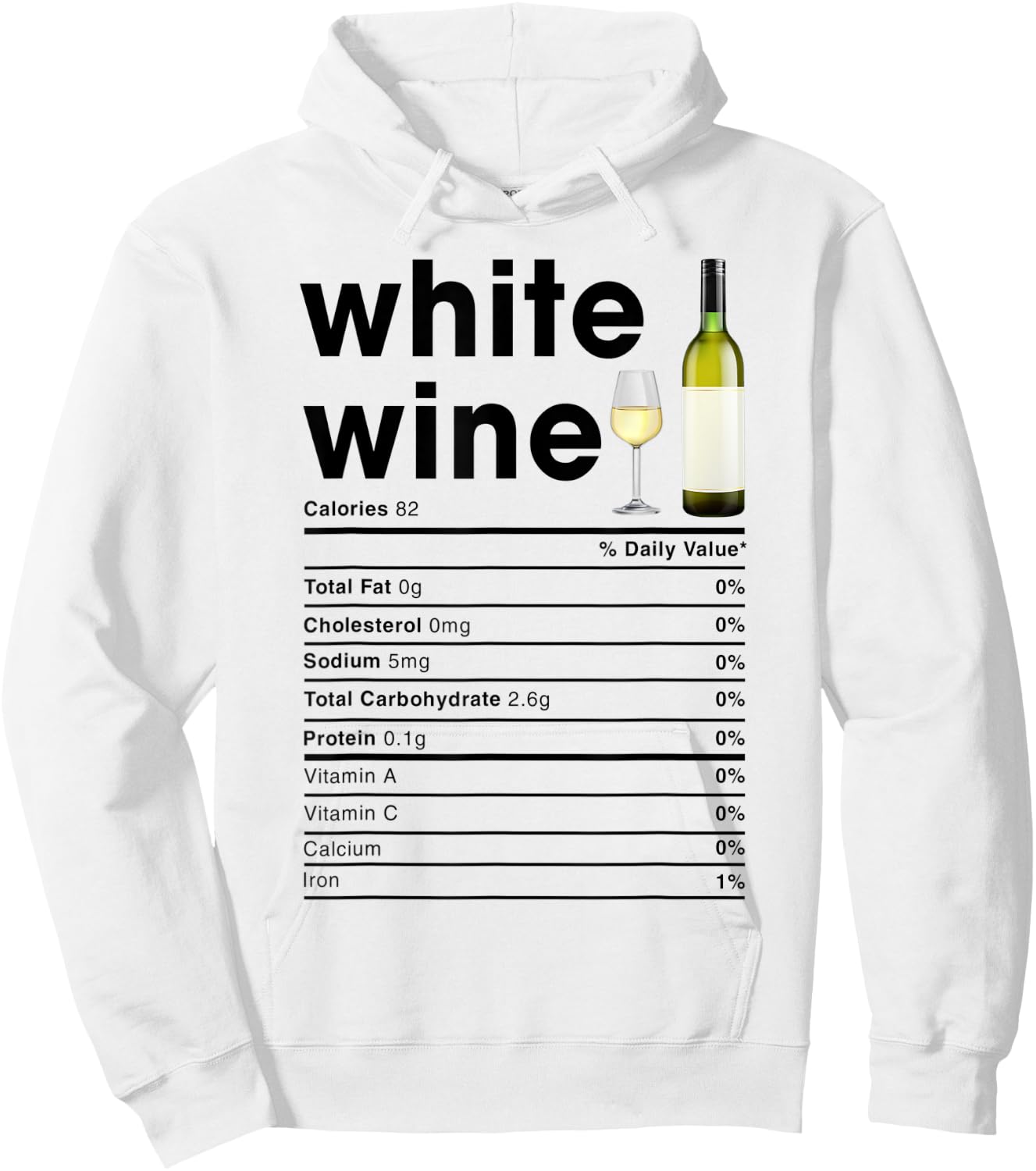 White Wine Nutrition Facts Hoodie - Hoodie | White
