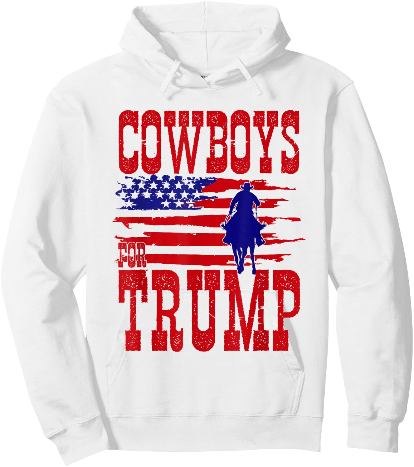 Cowboys for Trump Conservative Republican Support President Hoodie - Hoodie | White