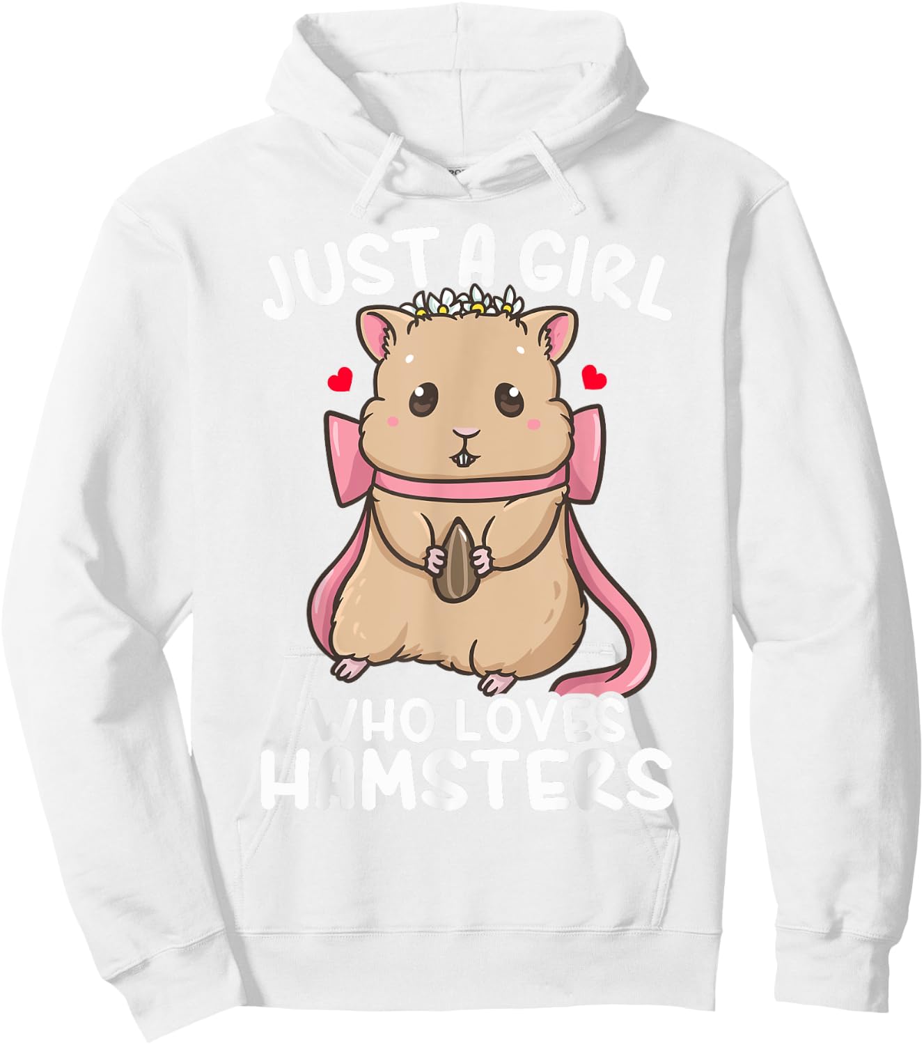 Hamster Just a Girl Who Loves Hamsters Hoodie - Hoodie | White