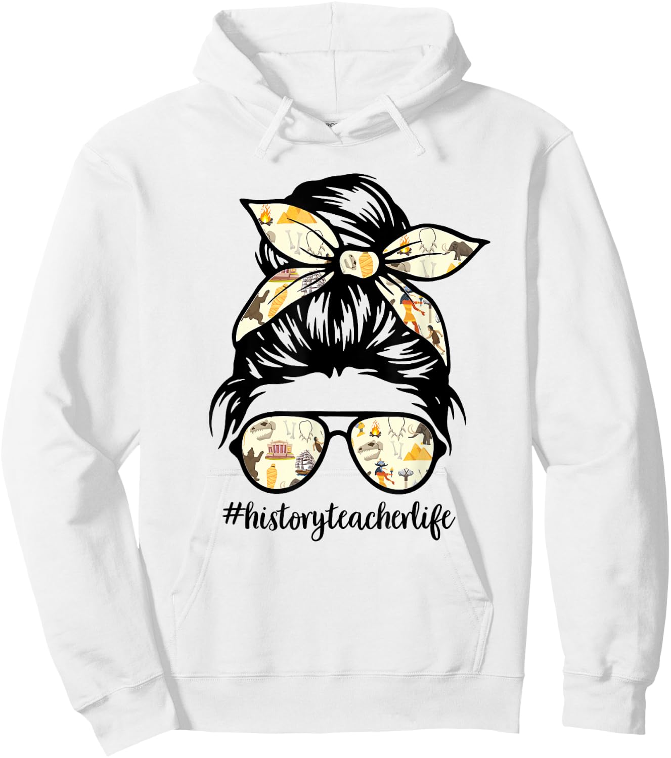 History Teacher Messy Bun Life Hair Glasses Hoodie - Hoodie | White