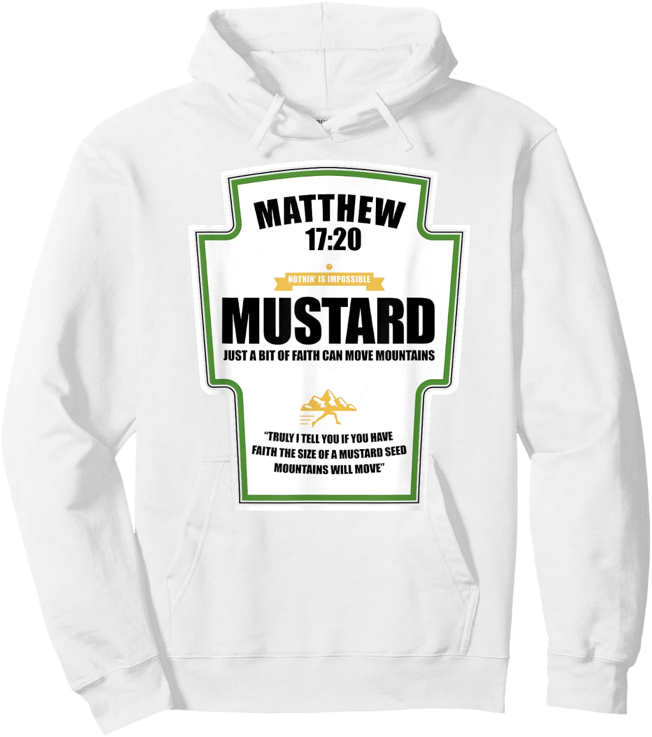 Faith as a Grain of Mustard Christian Parody Fun Hoodie - Hoodie | White