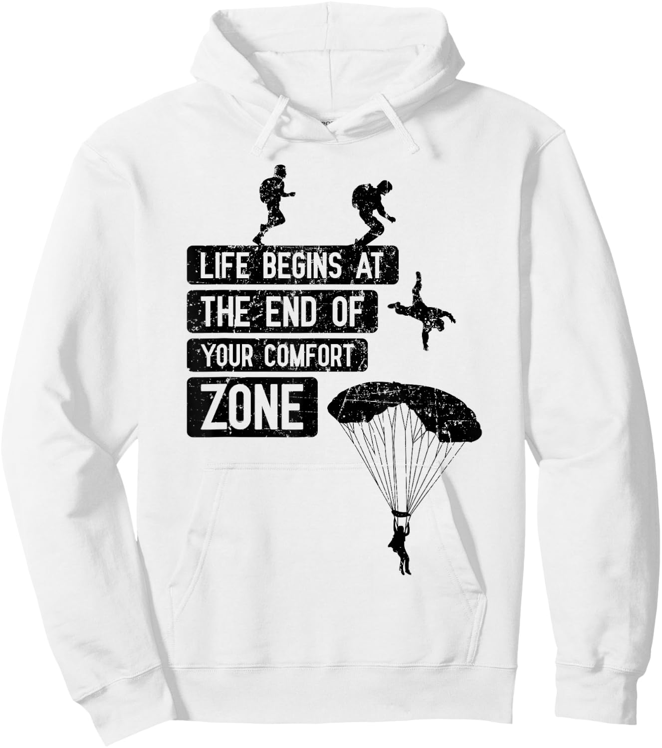 Skydiving Saying End of Your Comfort Zone Cool Skydiver Gift Hoodie - Hoodie | White