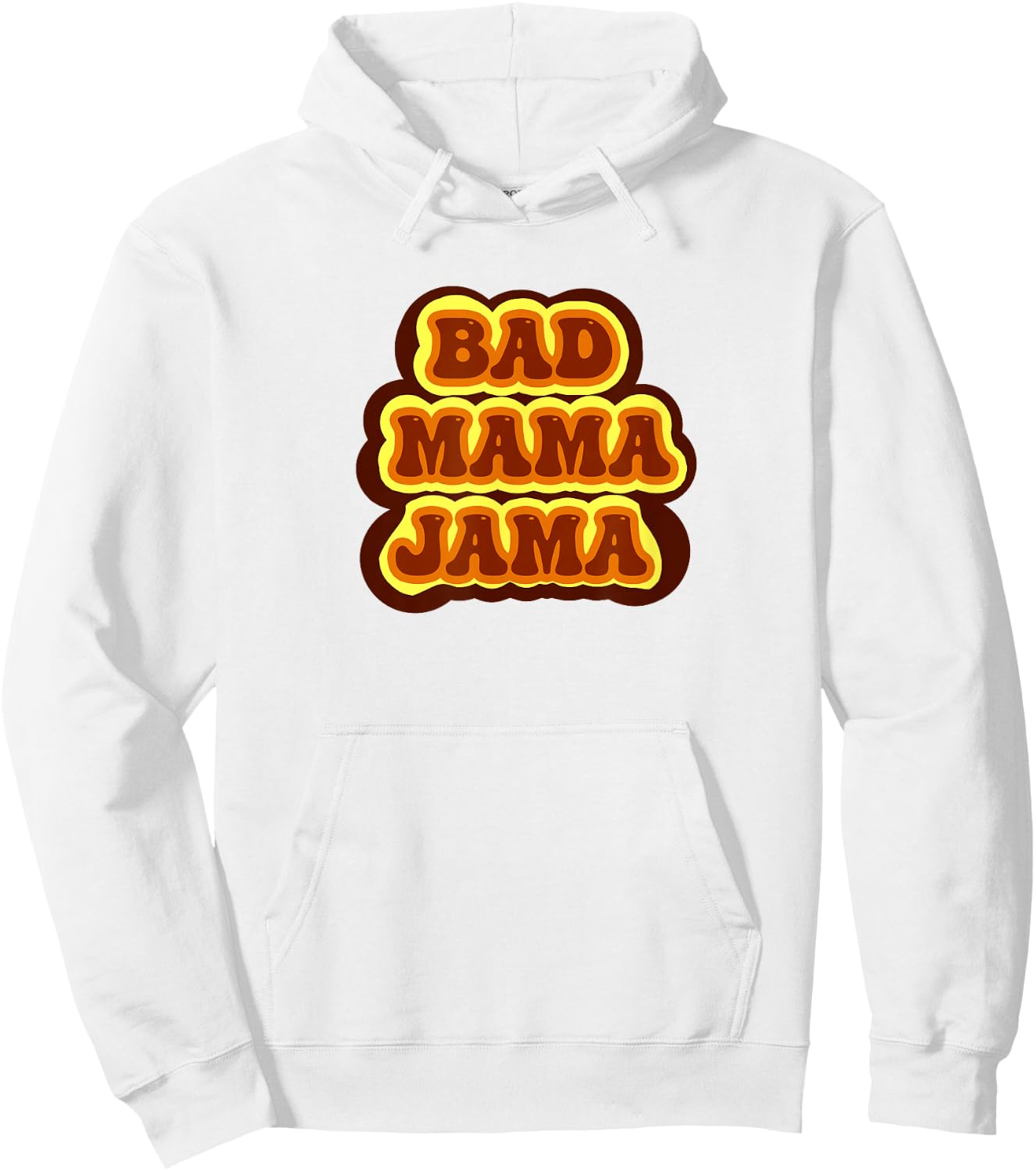 Bad Mama Jama Hoodie - Hoodie | White