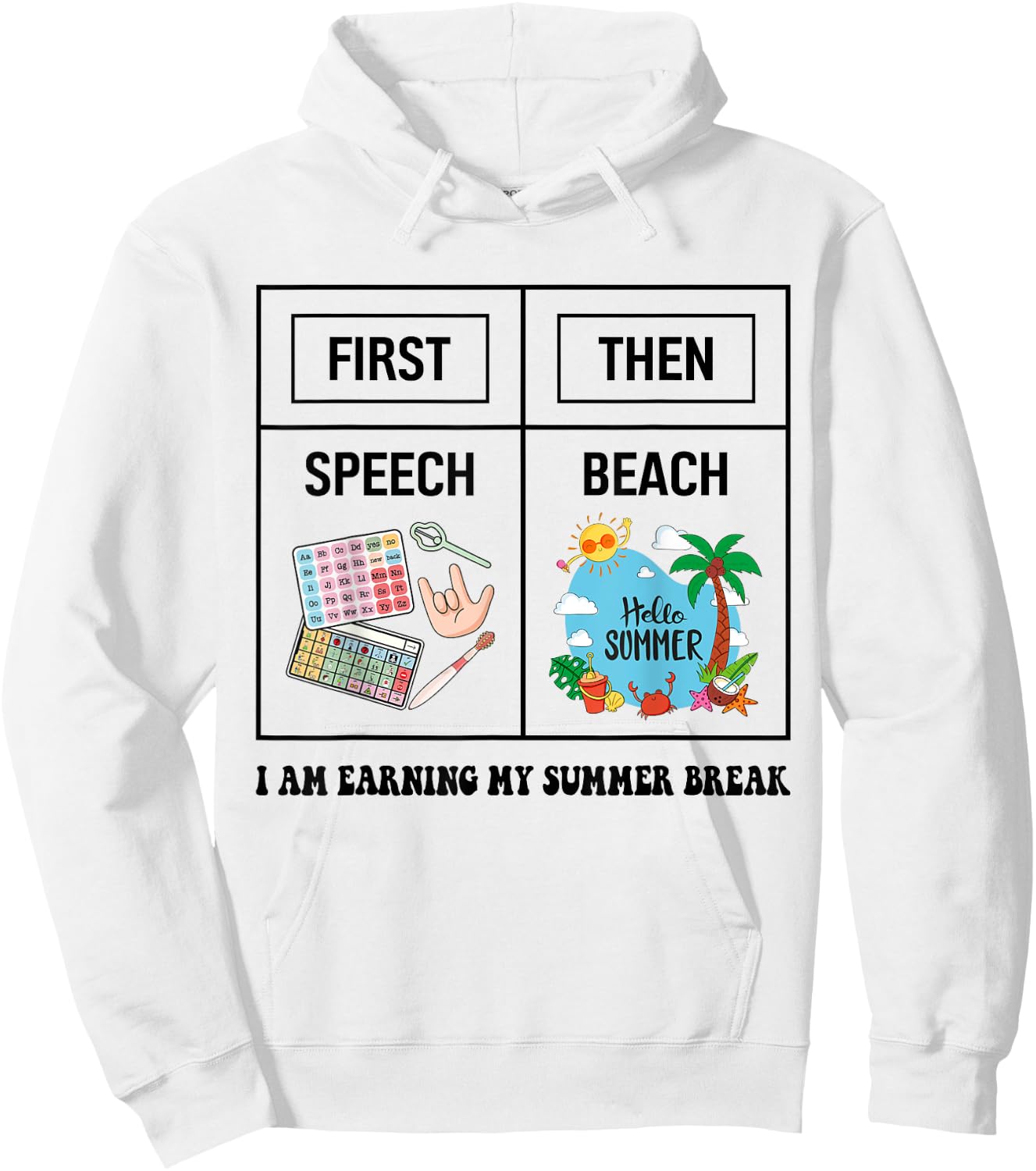 First Speech Then Beach Funny Speech Therapy Summer Vacation Women Hoodie - Hoodie | White