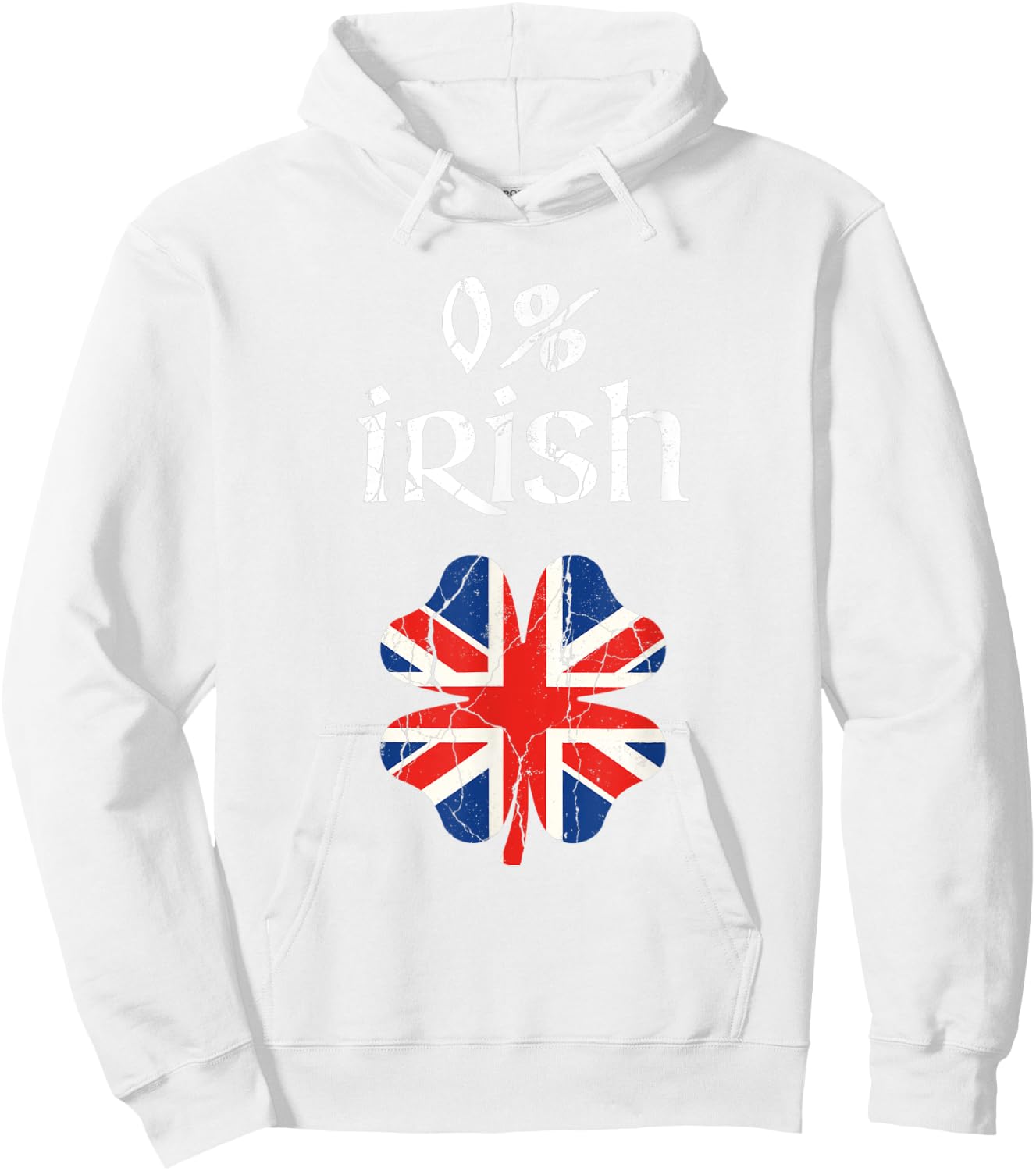 0 Percent Irish British Apparel, St Patricks Day Shamrock Hoodie - Hoodie | White