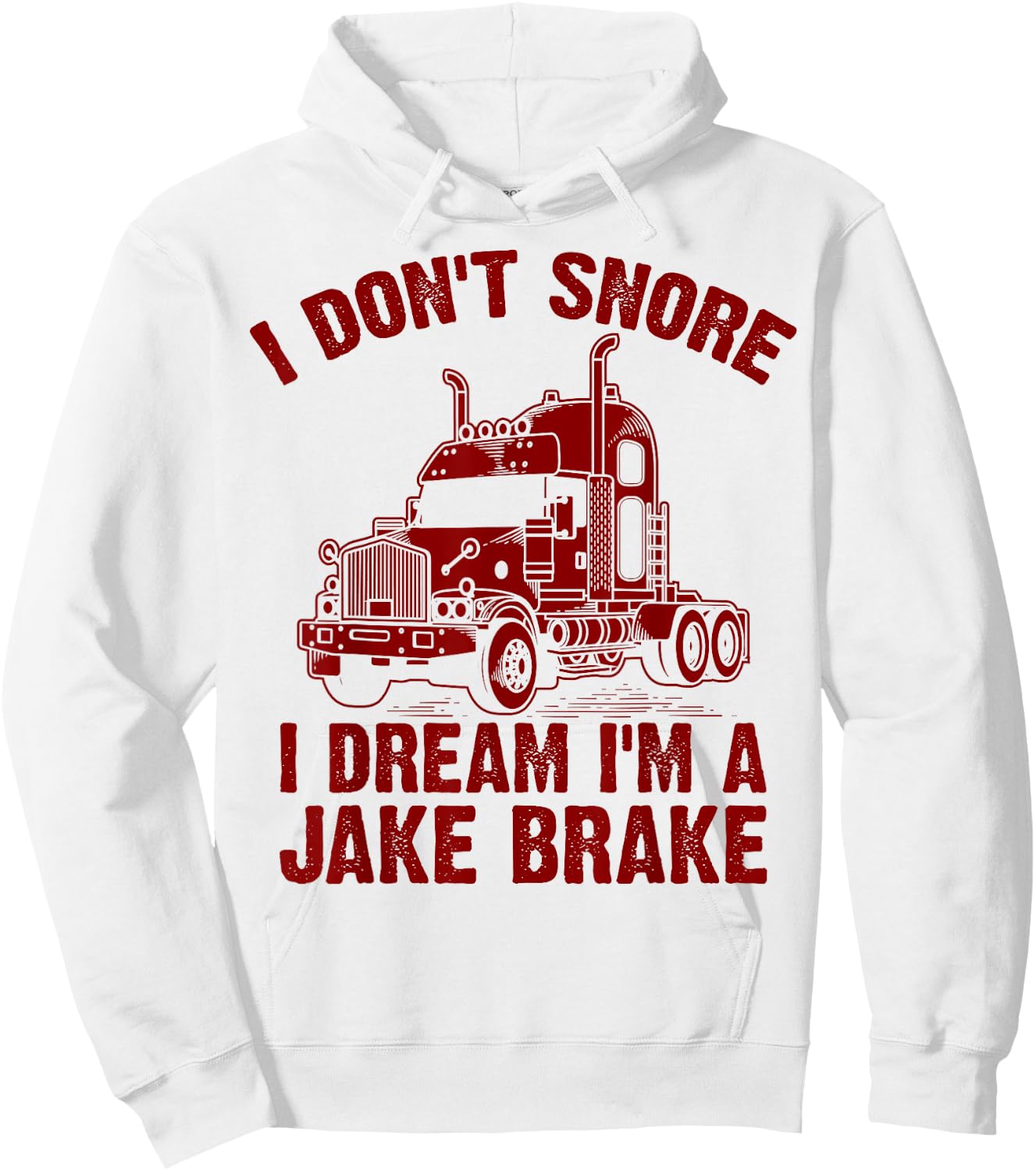 Funny Jake Brake Truck Driver Trucker Gift Women Hoodie - Hoodie | White