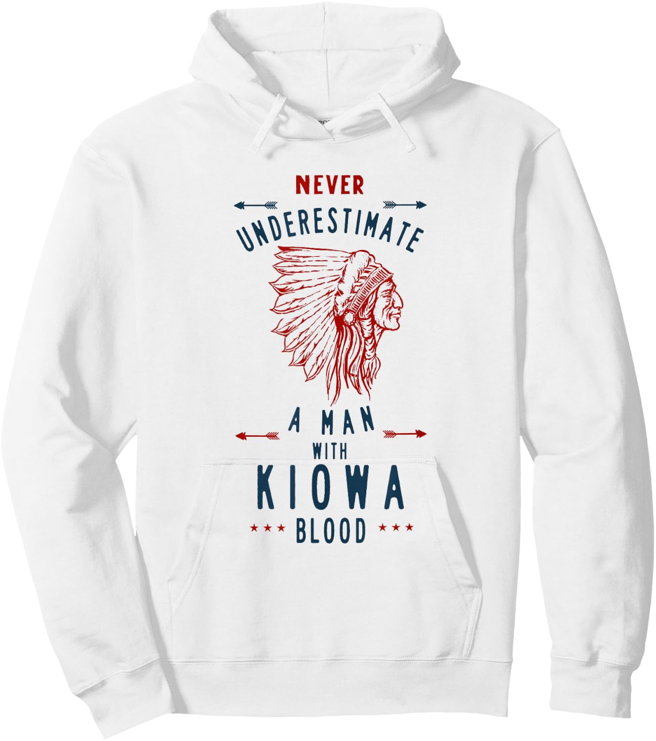 Kiowa Native American Indian Man Never Underestimate Hoodie - Hoodie | White