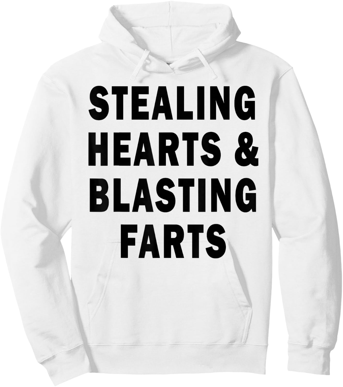 Stealing Hearts And Blasting Farts Hoodie - Hoodie | White