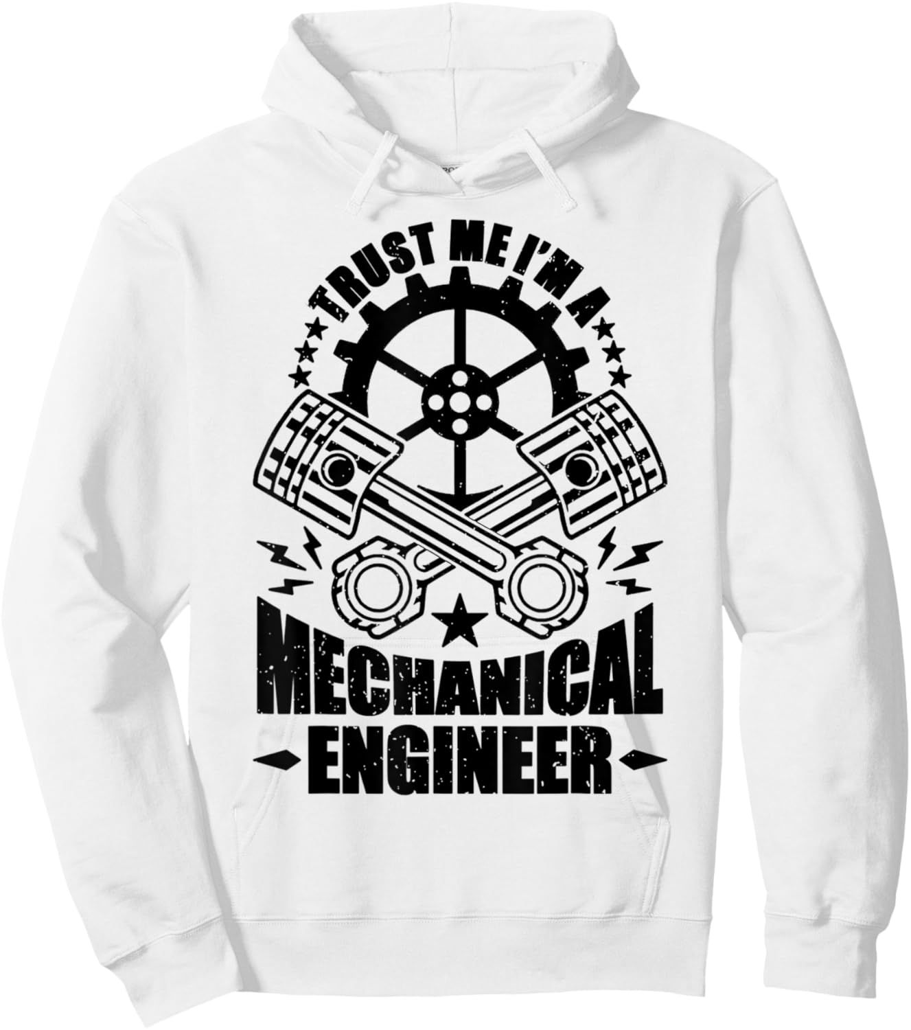 Trust Me I'm Mechanic Engineer Mechanical Engineer Humorous Hoodie - Hoodie | White