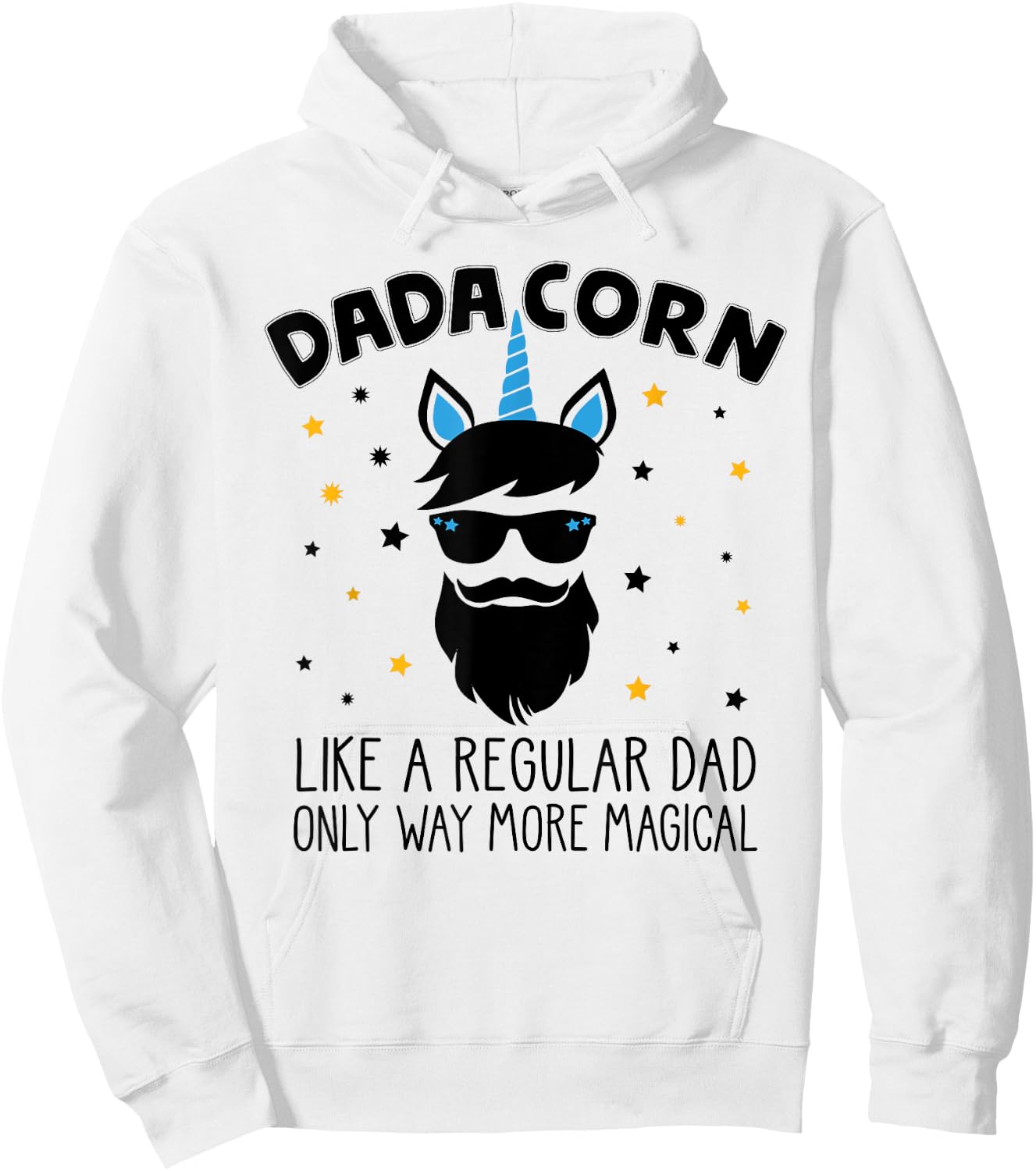 Dadacorn Gift Father's Day Daddy Beard Graphic Dad Unicorn Hoodie - Hoodie | White